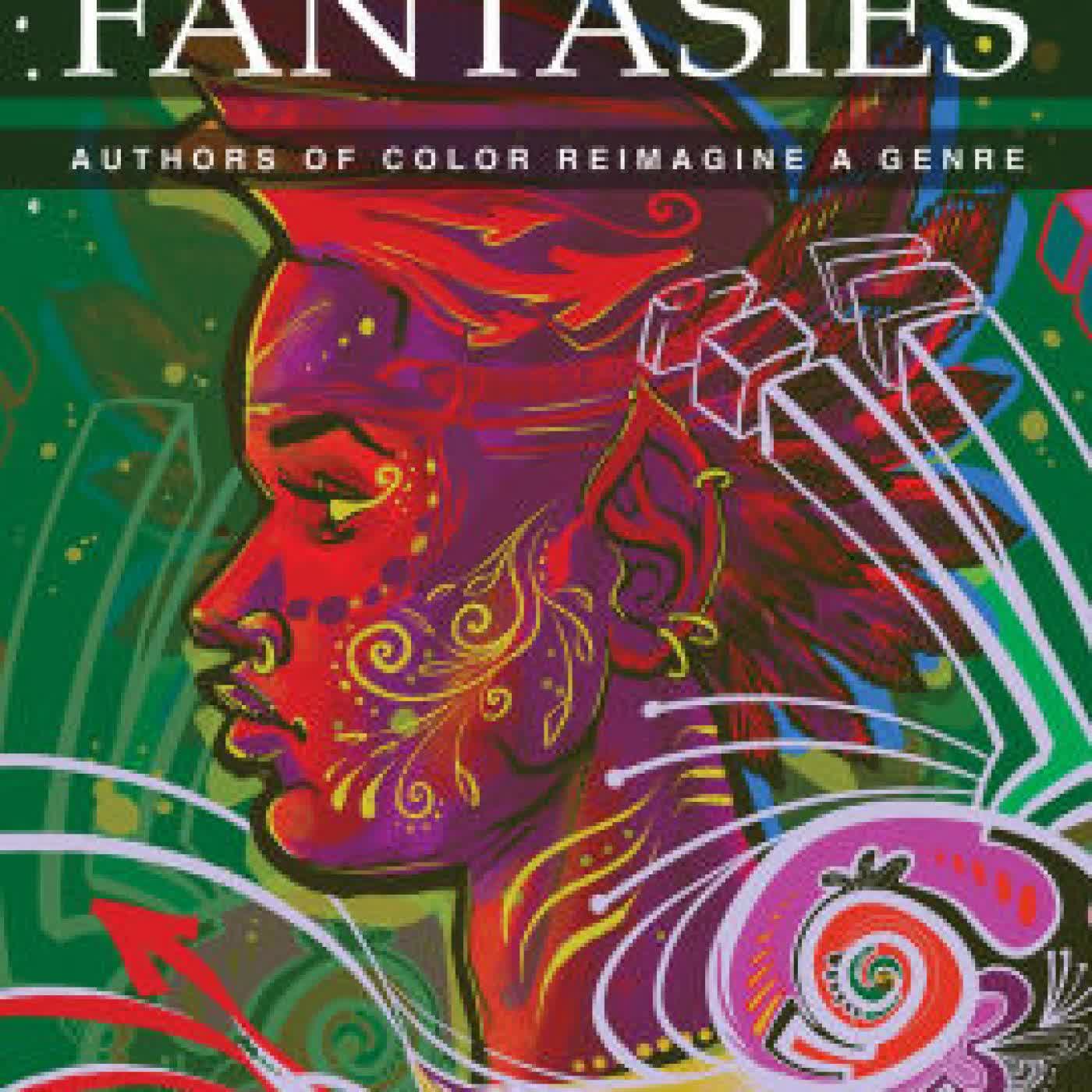 Read online: Dispelling Fantasies: Authors of Color Reimagine a Genre by Joy Sanchez-Taylor