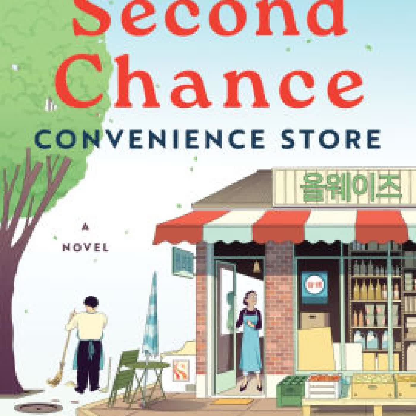 The Second Chance Convenience Store: A Novel by Kim Ho-Yeon, Janet Hong on Iphone New Format