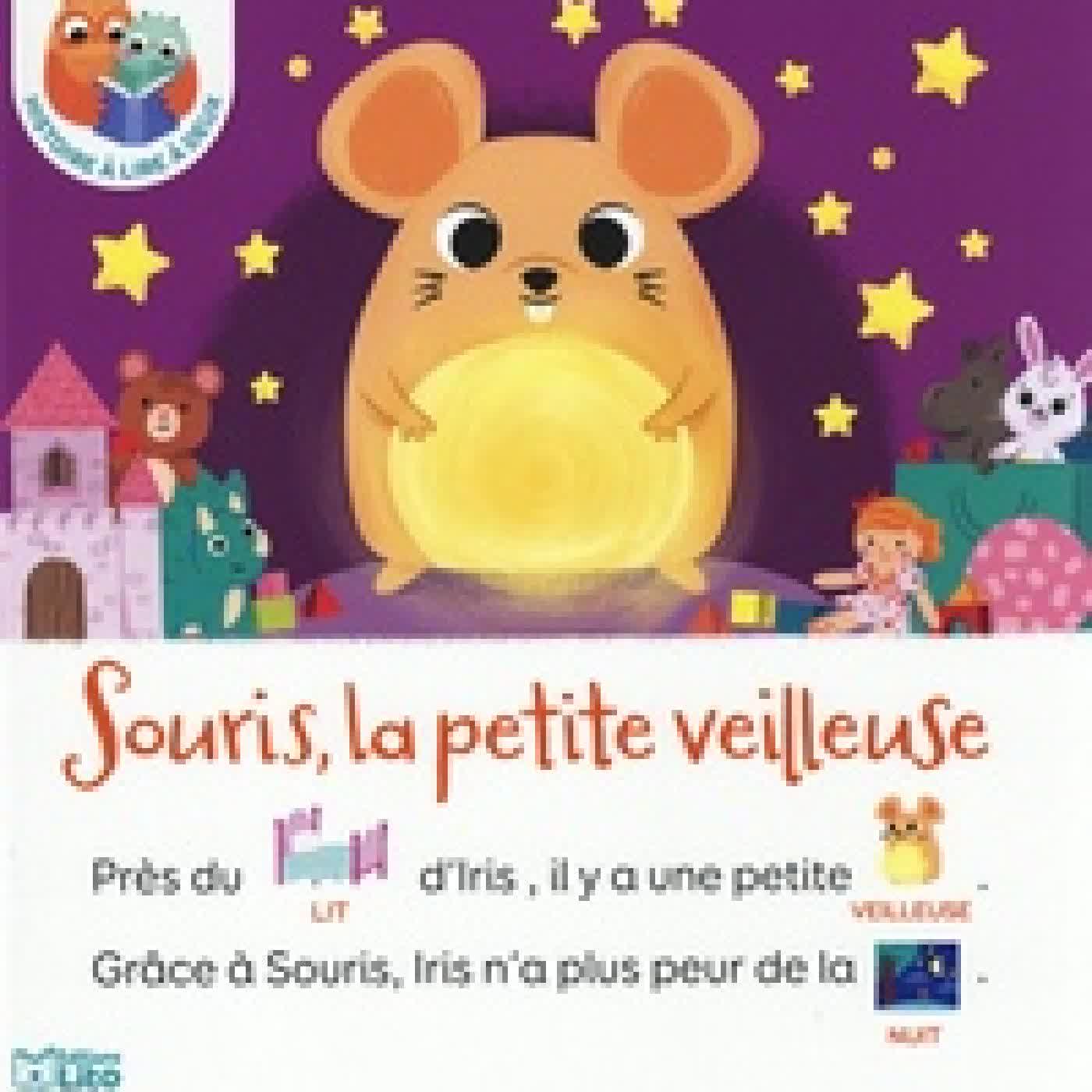 Lire en ligne : Souris, la petite veilleuse