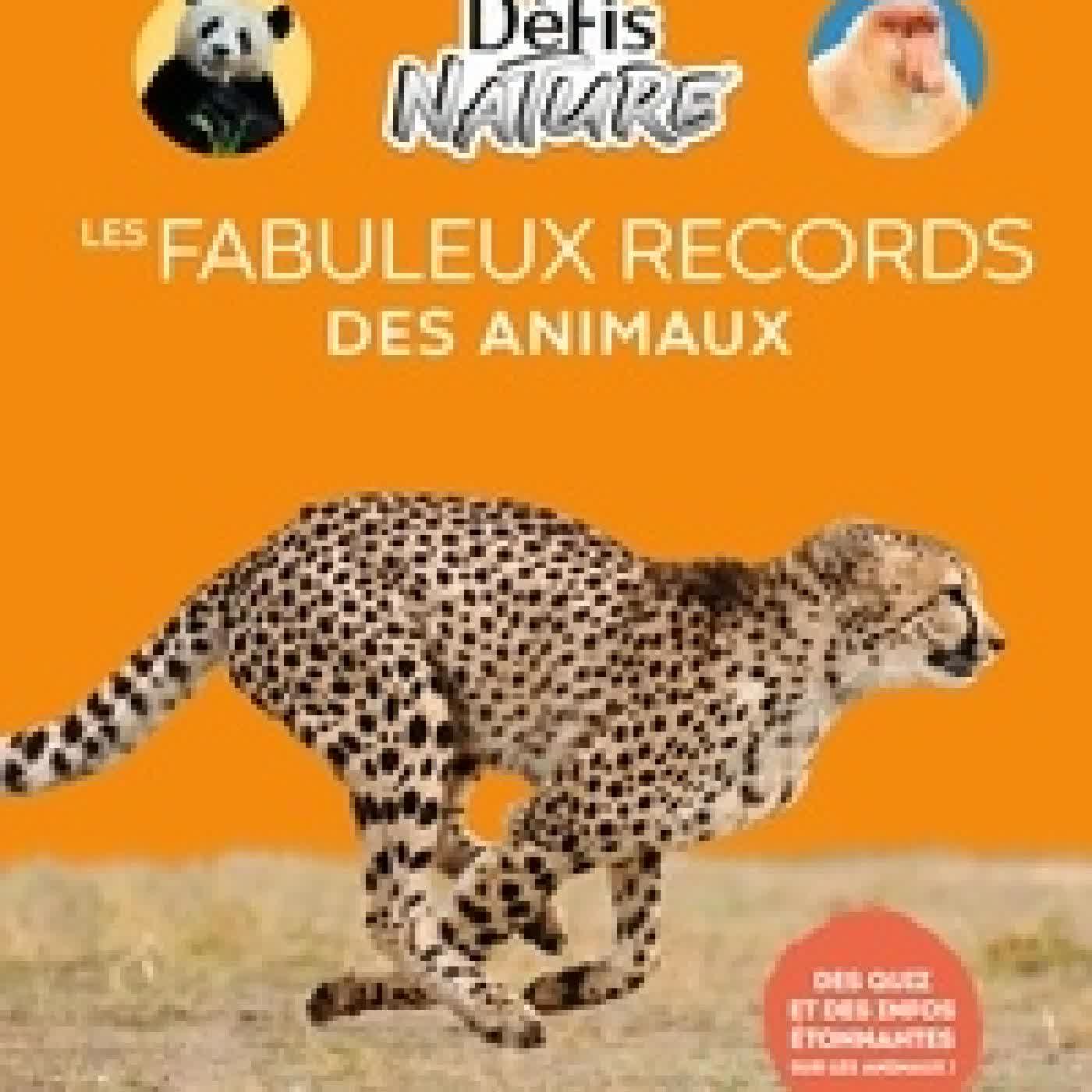 {téléchargement} Les fabuleux records des animaux