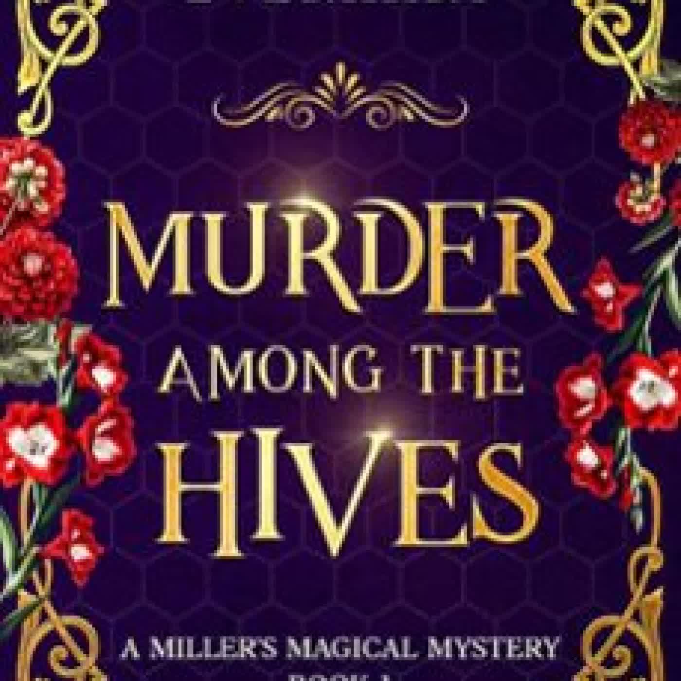 MURDER AMONG THE HIVES ELOISE EVERHART