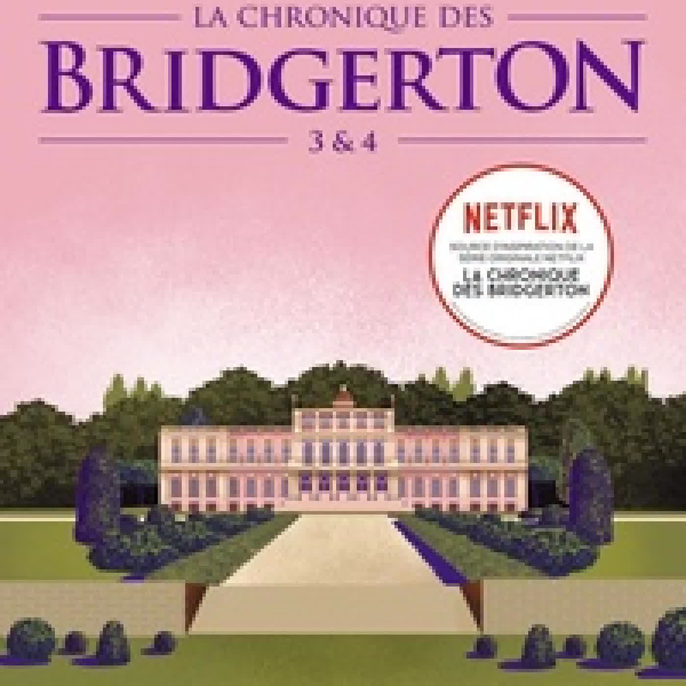 Télécharger Pdf La chronique des Bridgerton Tome 3 et 4