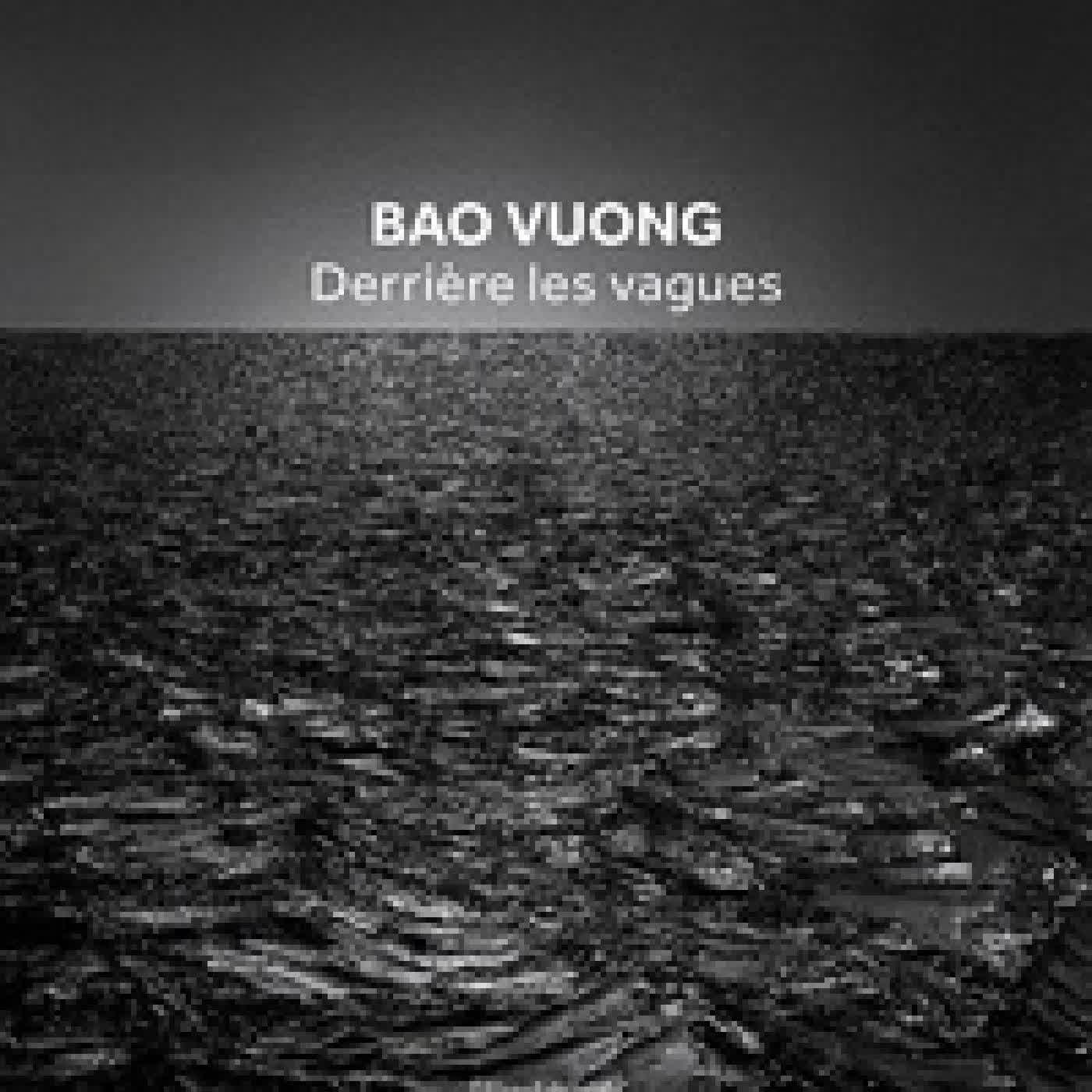 {téléchargement} Bao vuong. Derrière les vagues