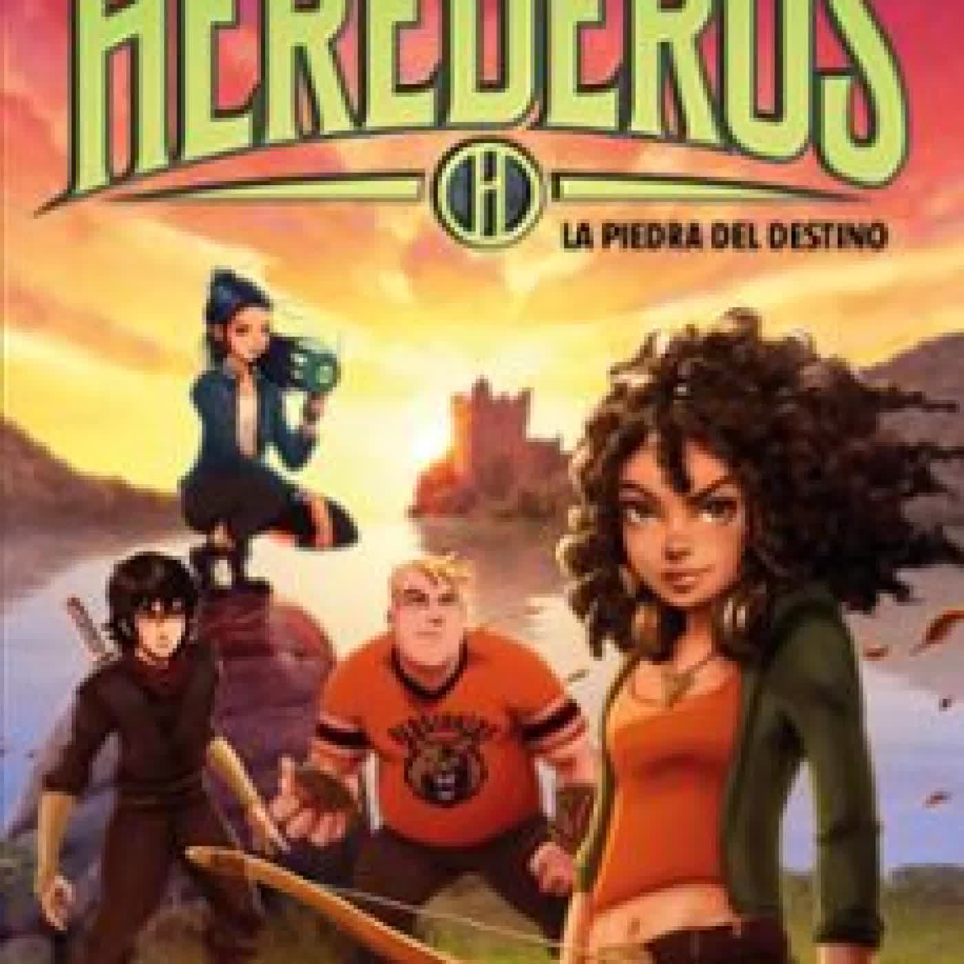HEREDEROS 2 - LA PIEDRA DEL DESTINO JUAN GOMEZ JURADO