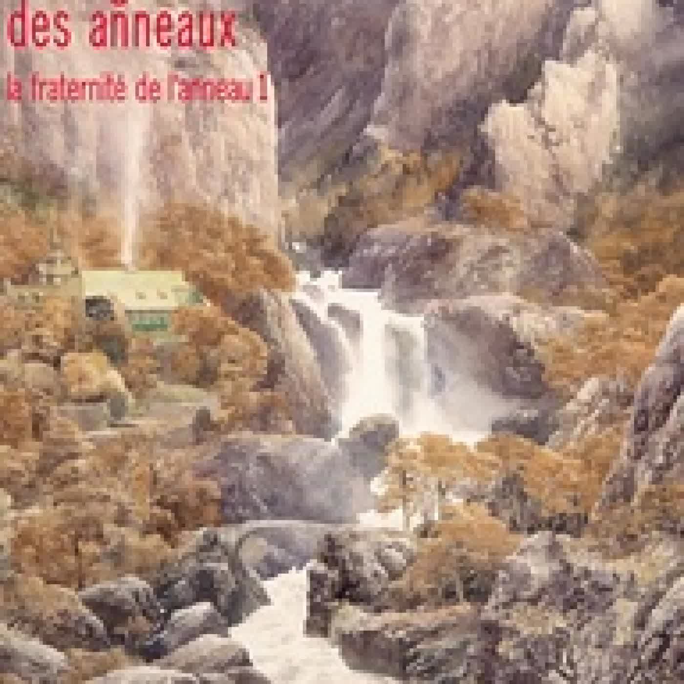 Lire en ligne : Le Seigneur des Anneaux Tome 1
