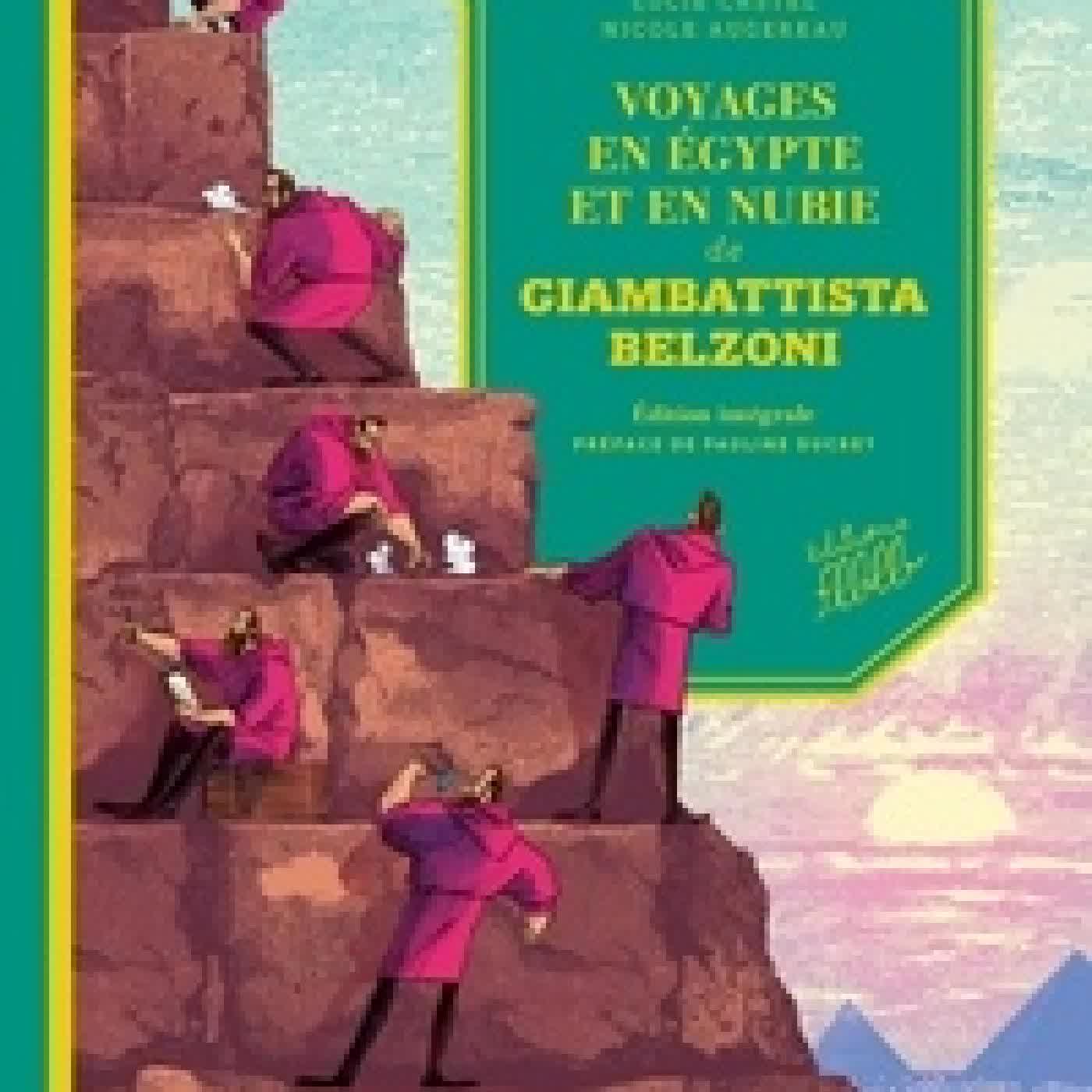 {téléchargement} Voyages en Egypte et en Nubie de Giambattista Belzoni Intégrale