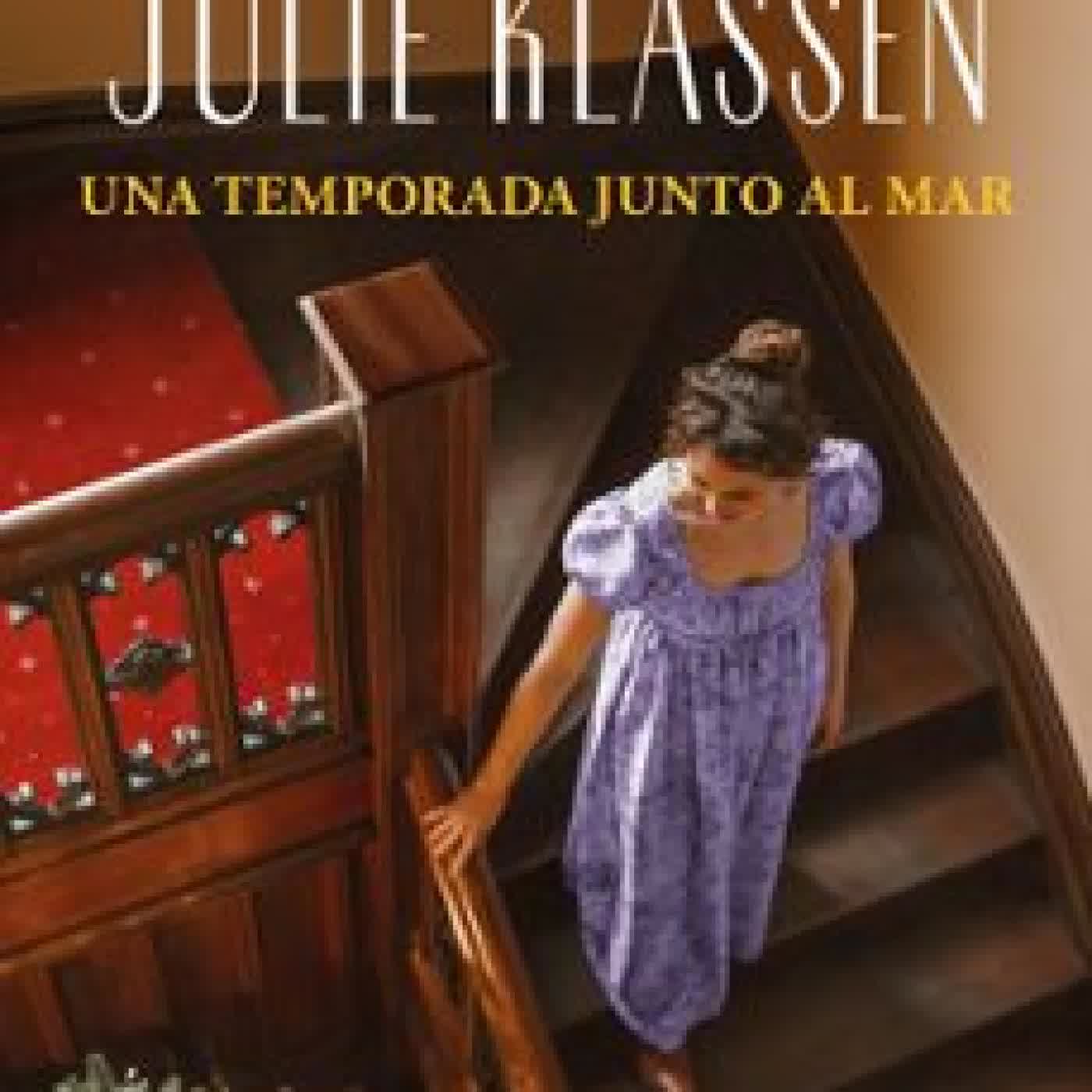 UNA TEMPORADA JUNTO AL MAR Julie Klassen