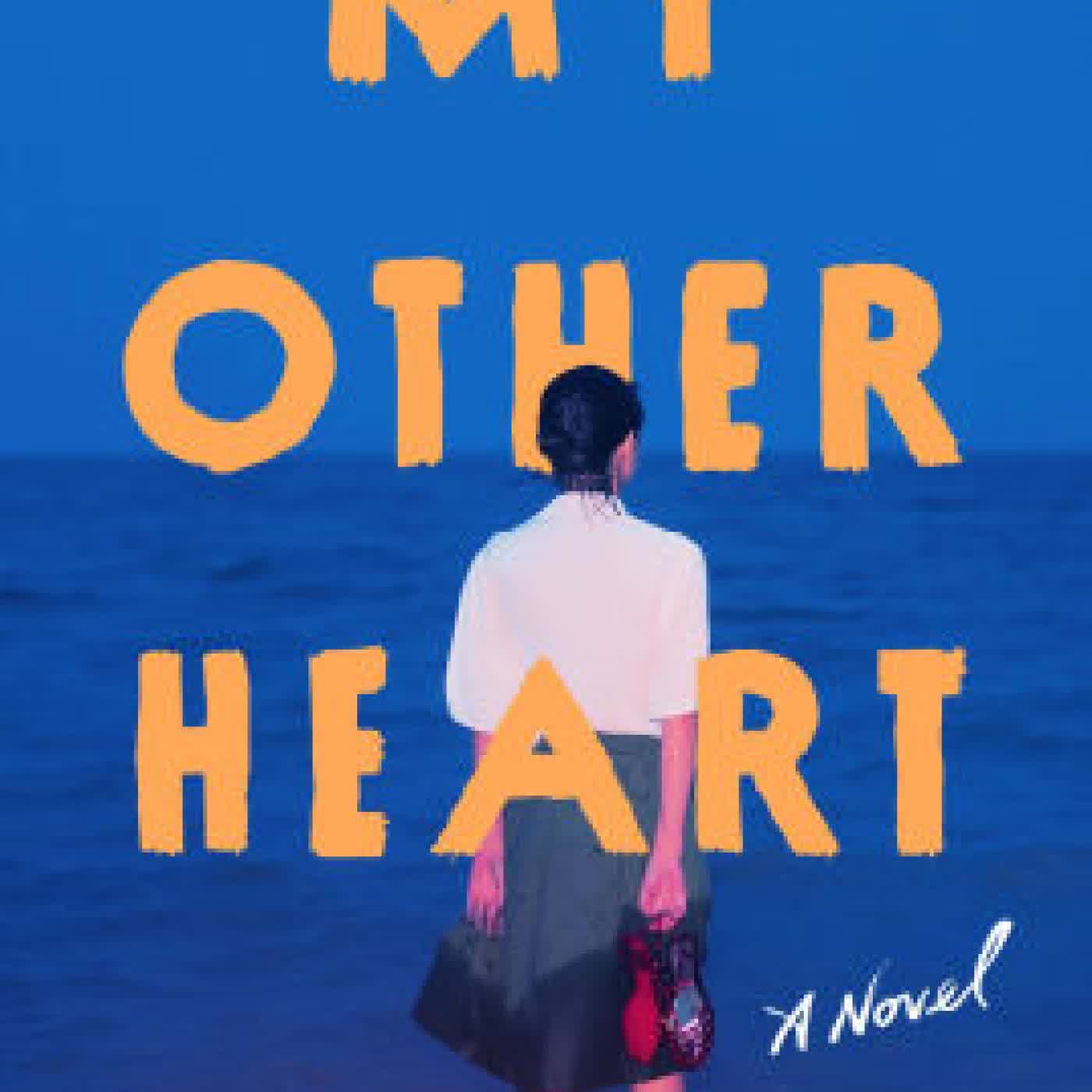 Read online: My Other Heart: A Novel by Emma Nanami Strenner