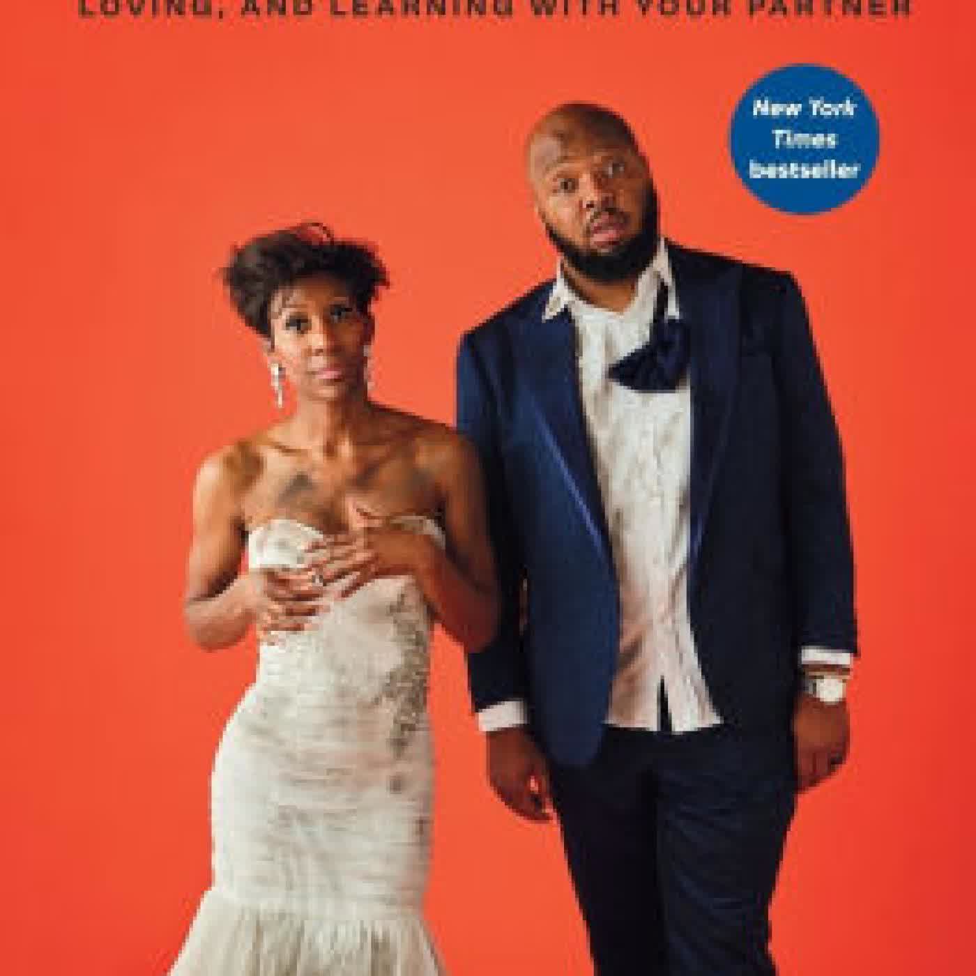 Read online: Marriage Be Hard: 12 Conversations to Keep You Laughing, Loving, and Learning with Your Partner by Kevin Fredericks, Melissa Fredericks