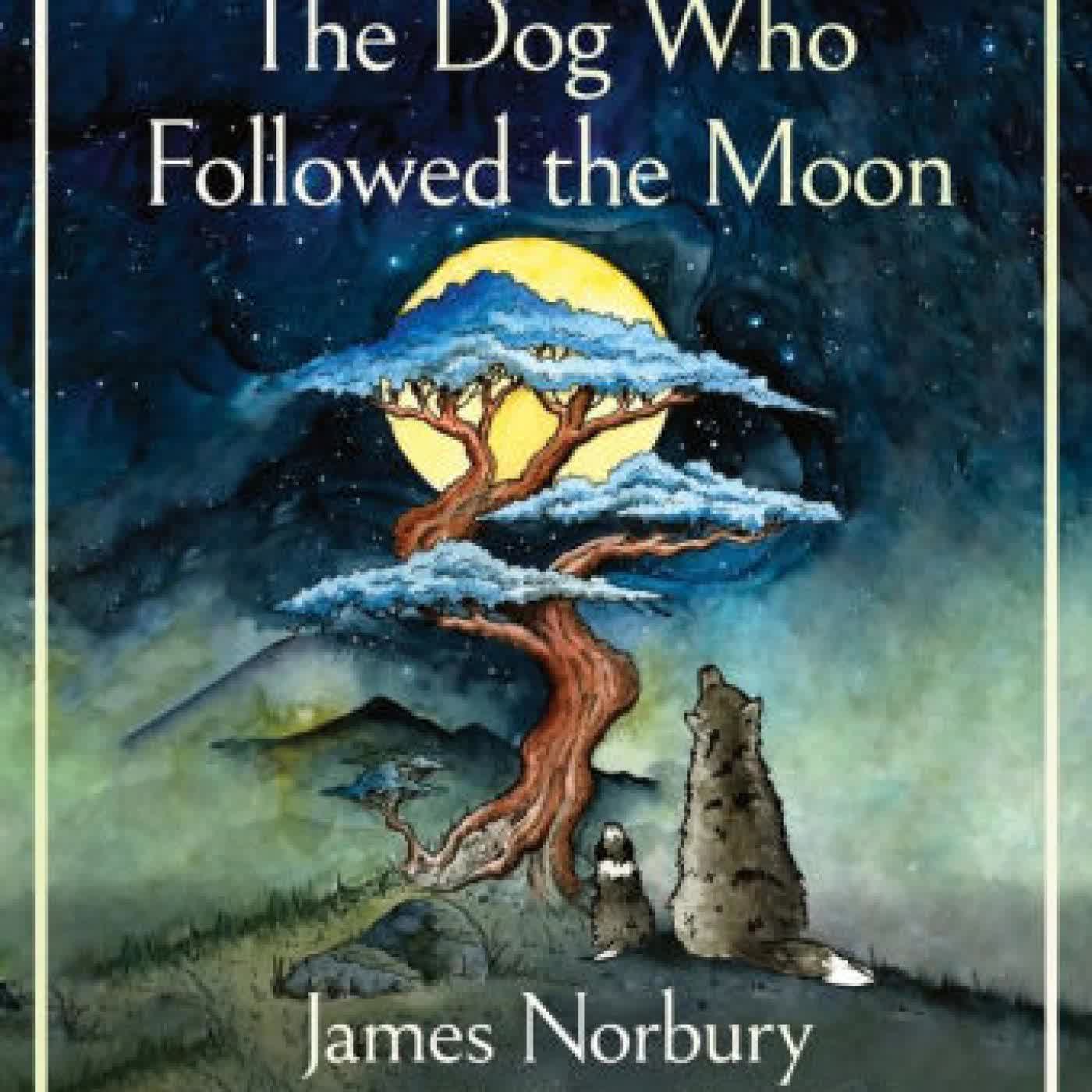 The Dog Who Followed the Moon by James Norbury on Iphone New Format