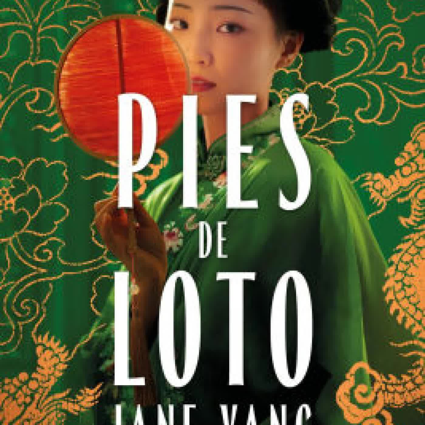 Read online: Pies de loto by Jane Yang, Ana Herrera Ferrer