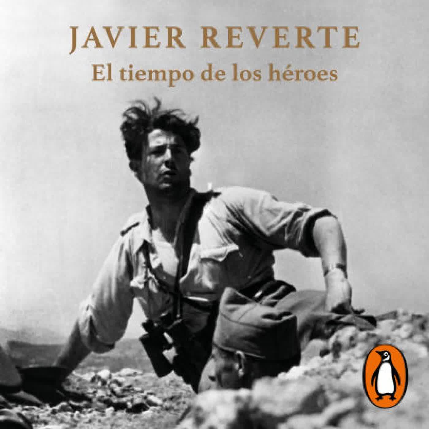 Read online: El tiempo de los héroes by Javier Reverte, Alfonso Mendiguchia