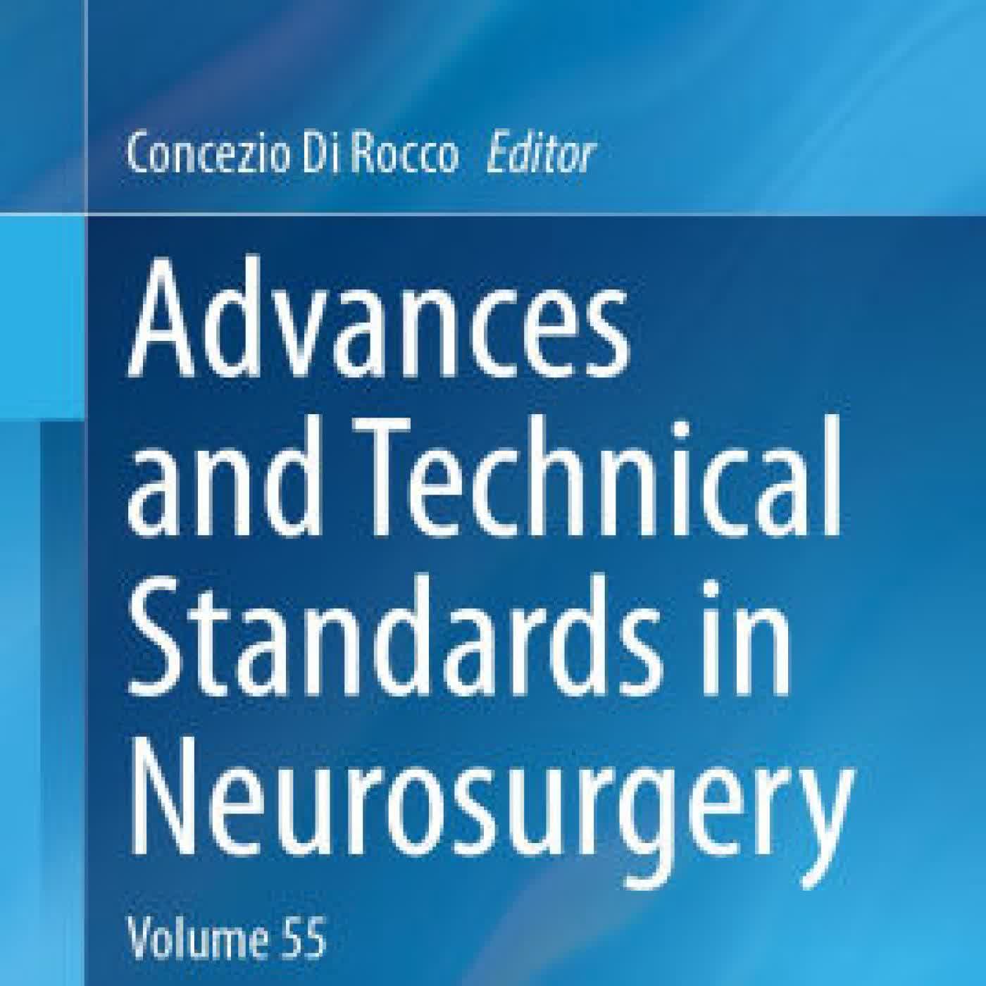 Advances and Technical Standards in Neurosurgery: Volume 55 by Concezio Di Rocco on Iphone New Format