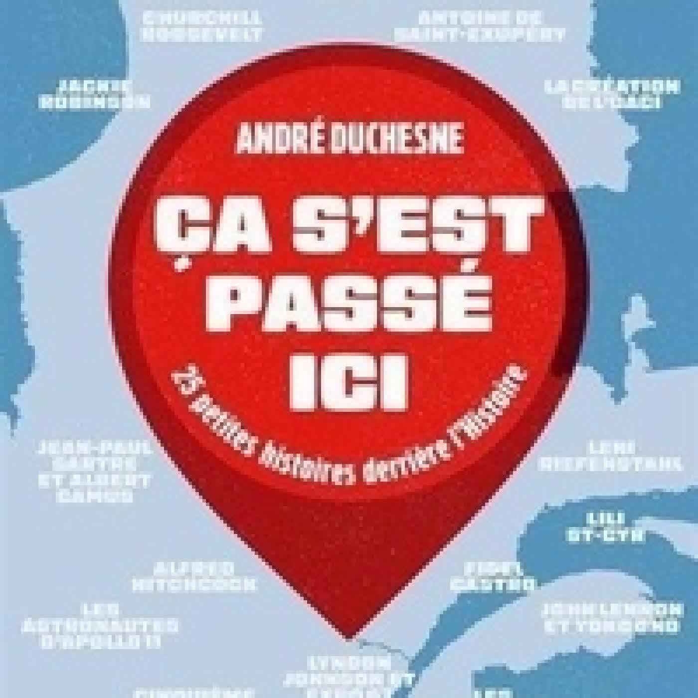 Télécharger Pdf Ca s'est passé ici. 25 petites histoires derrière l'histoire