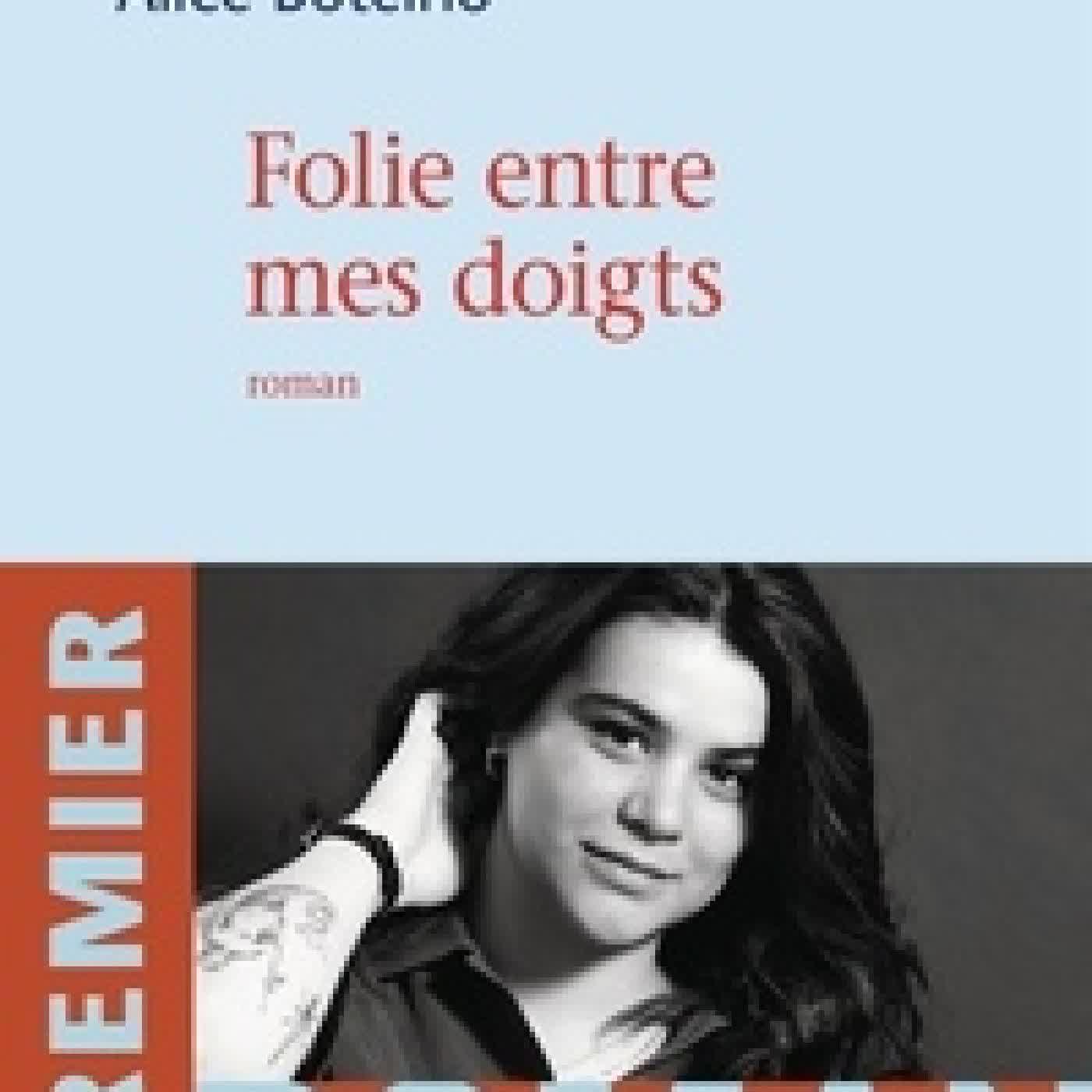 Lire en ligne : Folie entre mes doigts