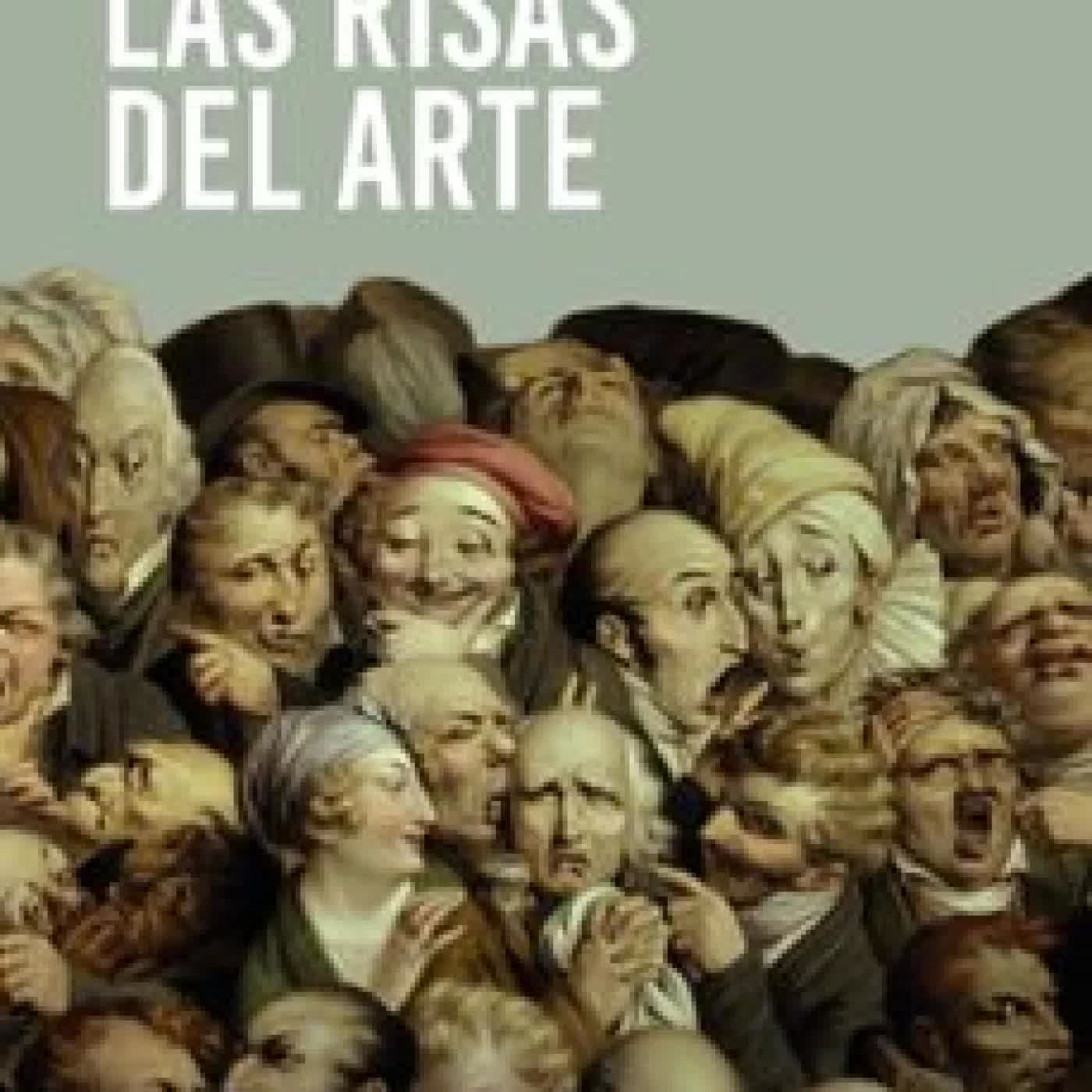 LAS RISAS DEL ARTE Carlos Reyero Hermosilla