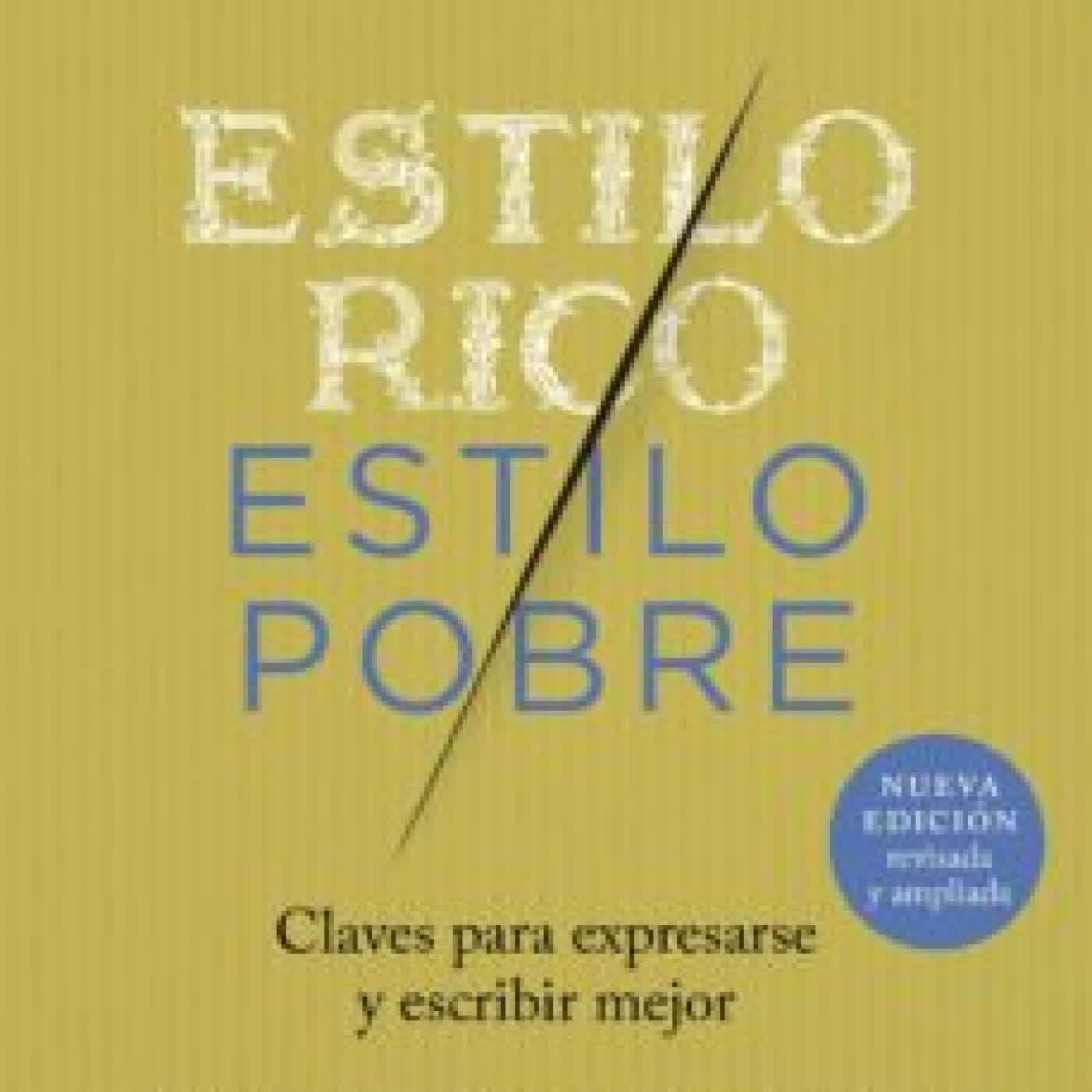 ESTILO RICO, ESTILO POBRE LUIS MAGRINYA