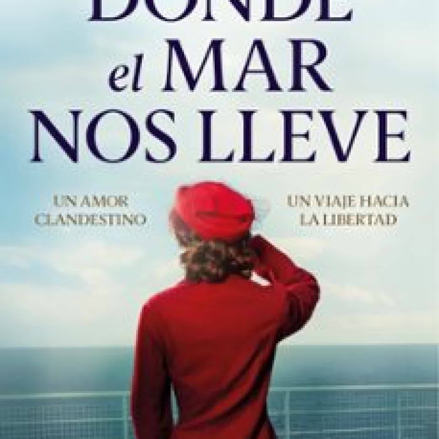 DONDE EL MAR NOS LLEVE SANDRA SEGURA CABRERA