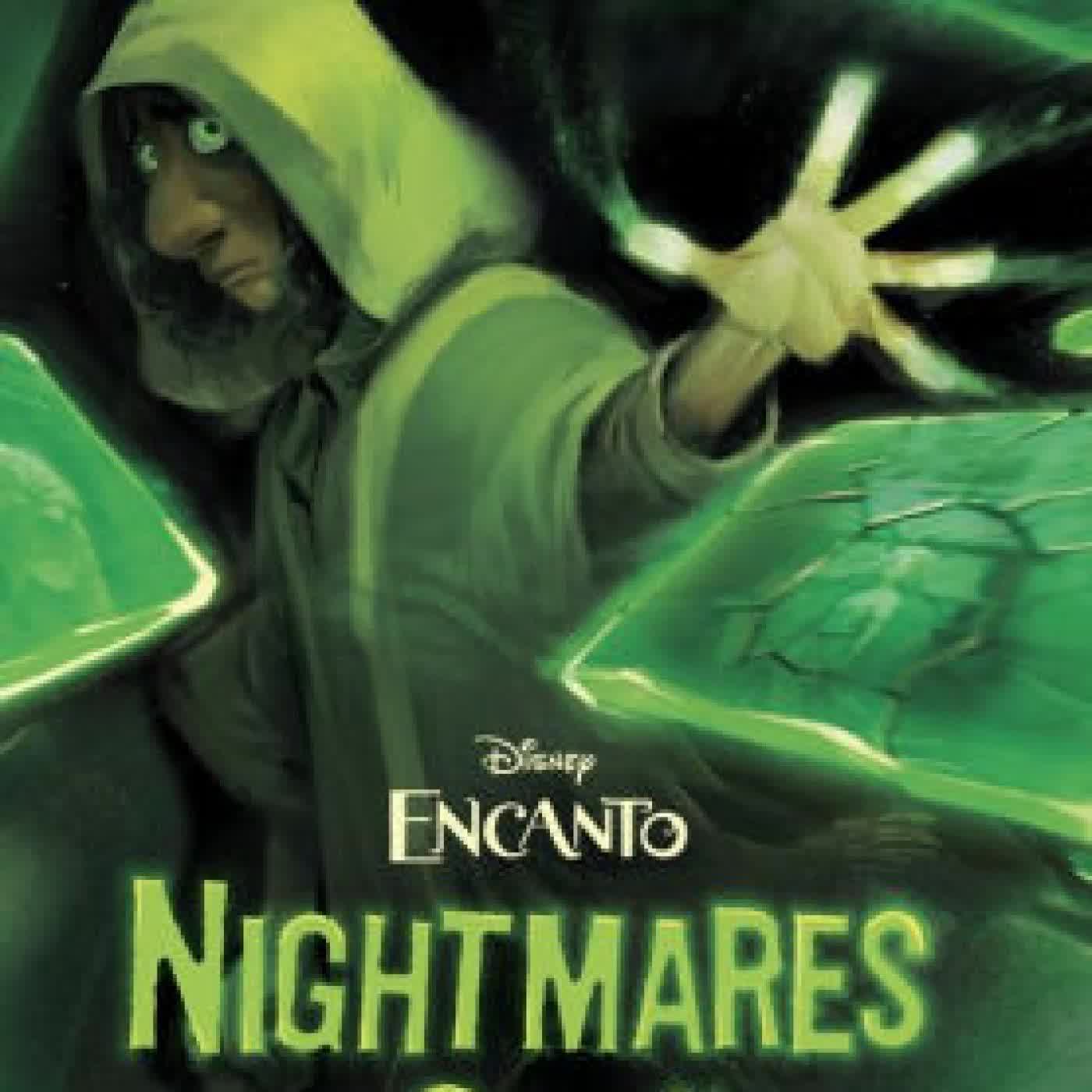 Read online: Encanto: Nightmares and Sueños by Alex Segura