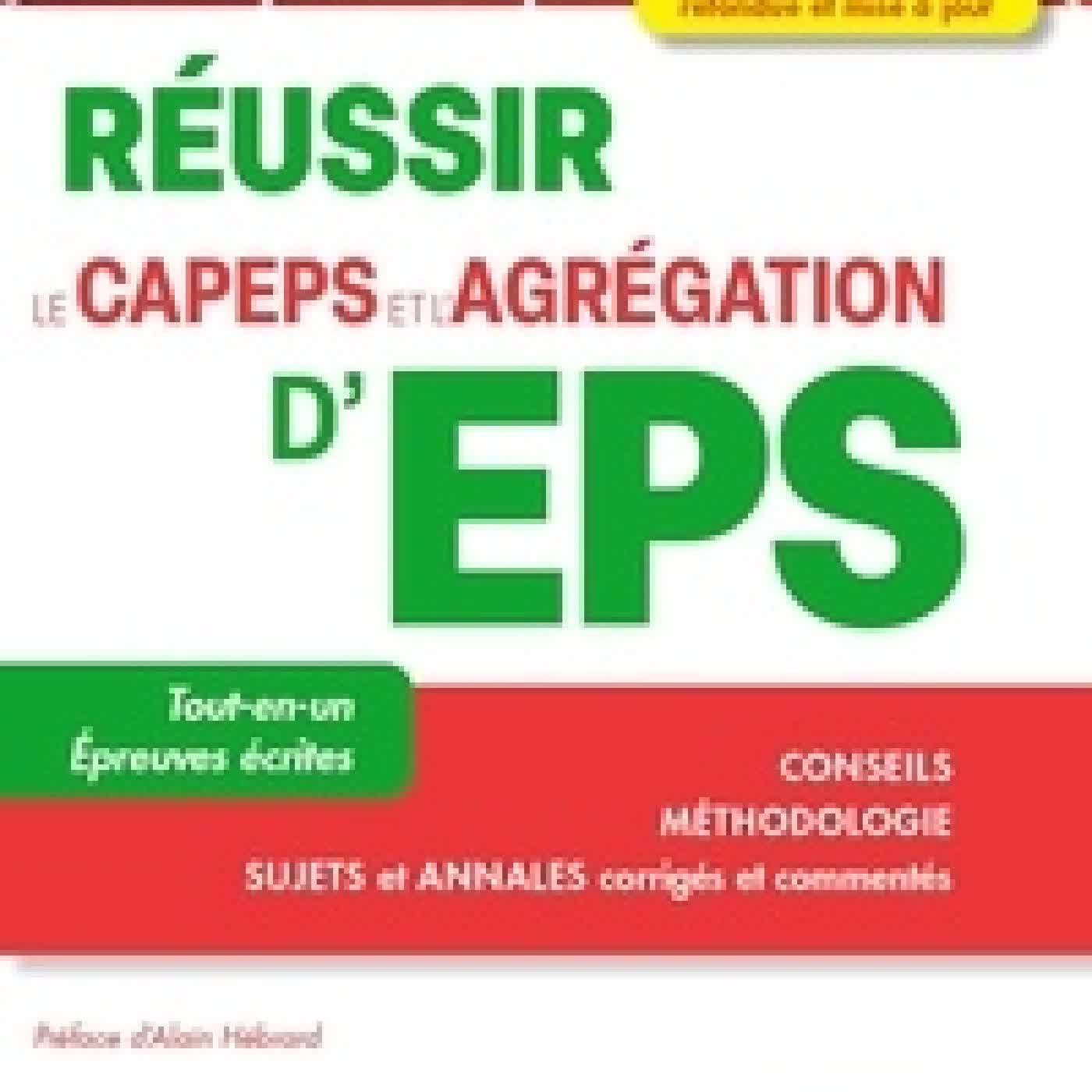 {téléchargement} Réussir le CAPEPS et l'agrégation d'EPS5e édition actualisée