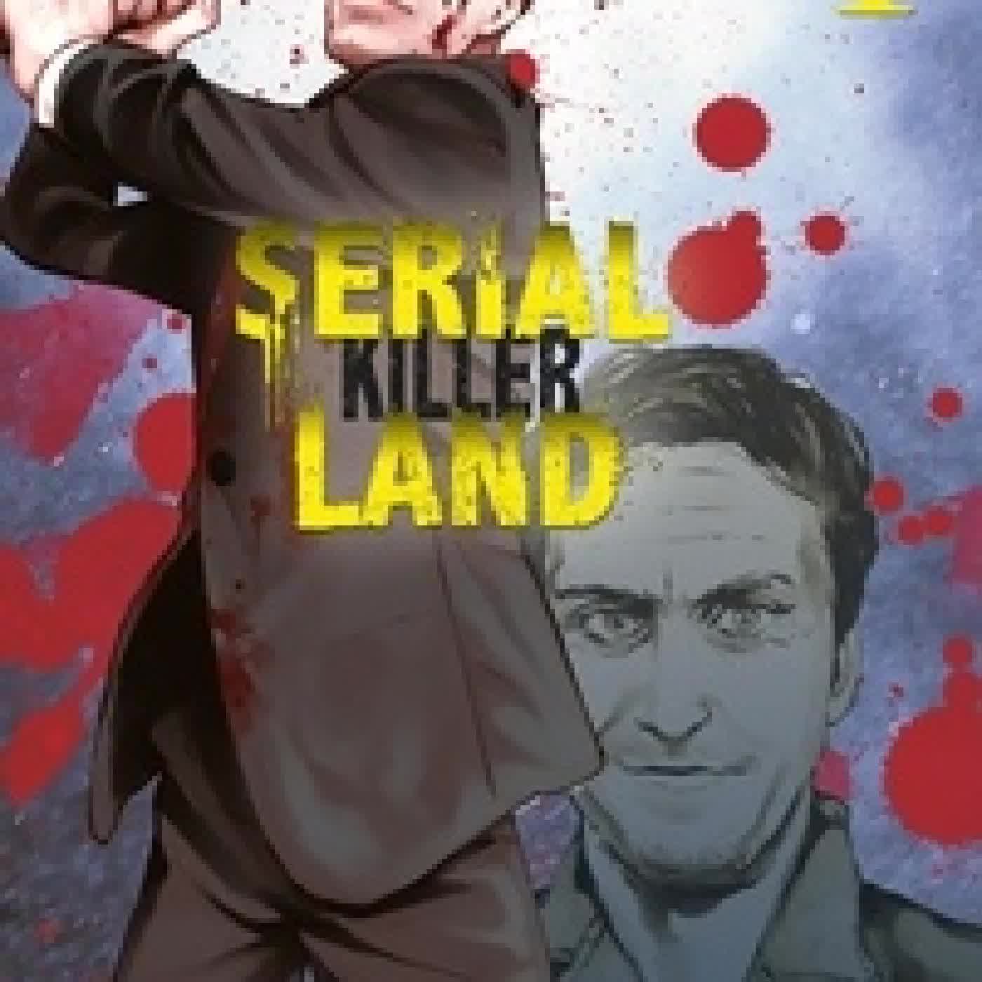 {téléchargement} Serial Killer Land Tome 4