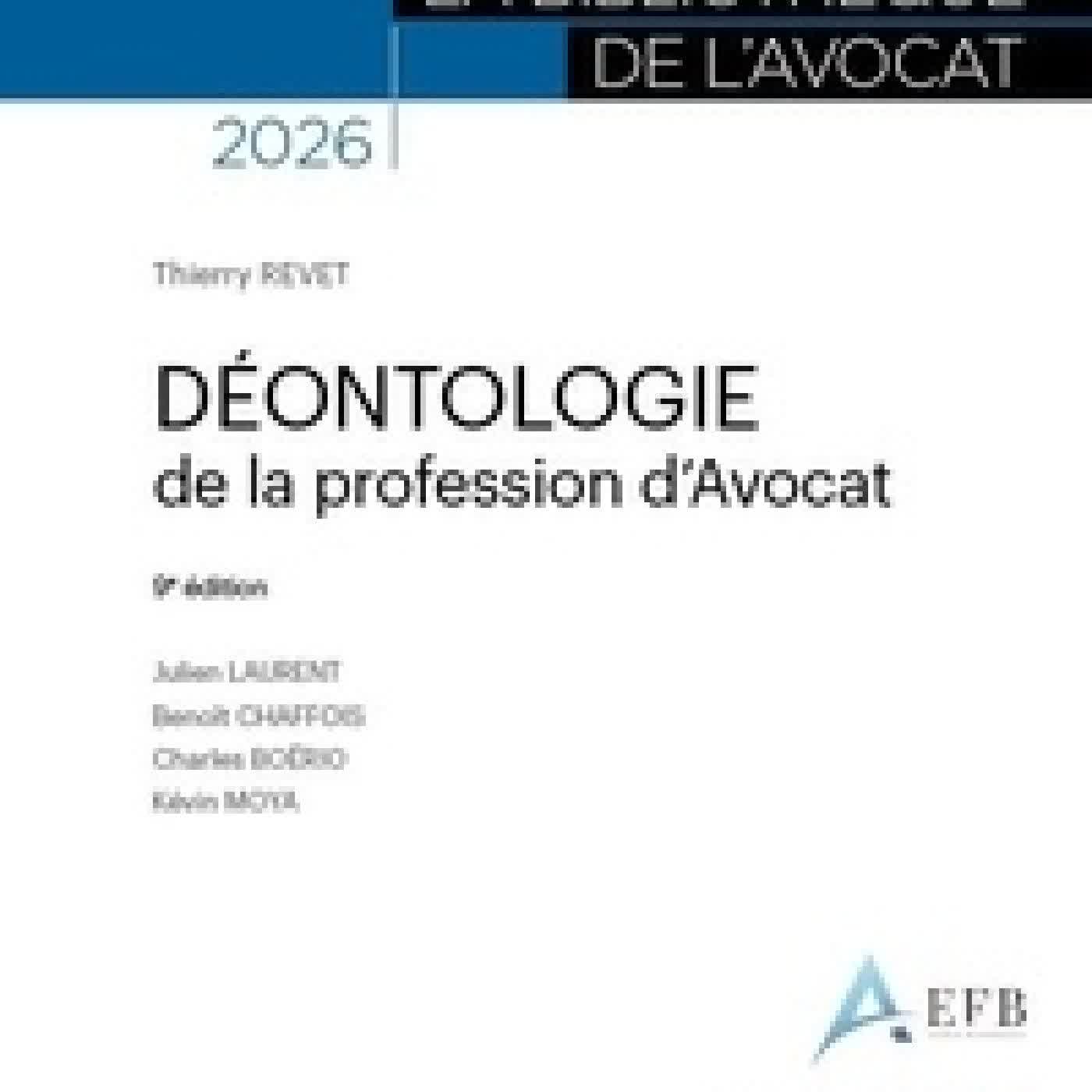 Télécharger Pdf Déontologie de la profession d'avocat Edition 2026