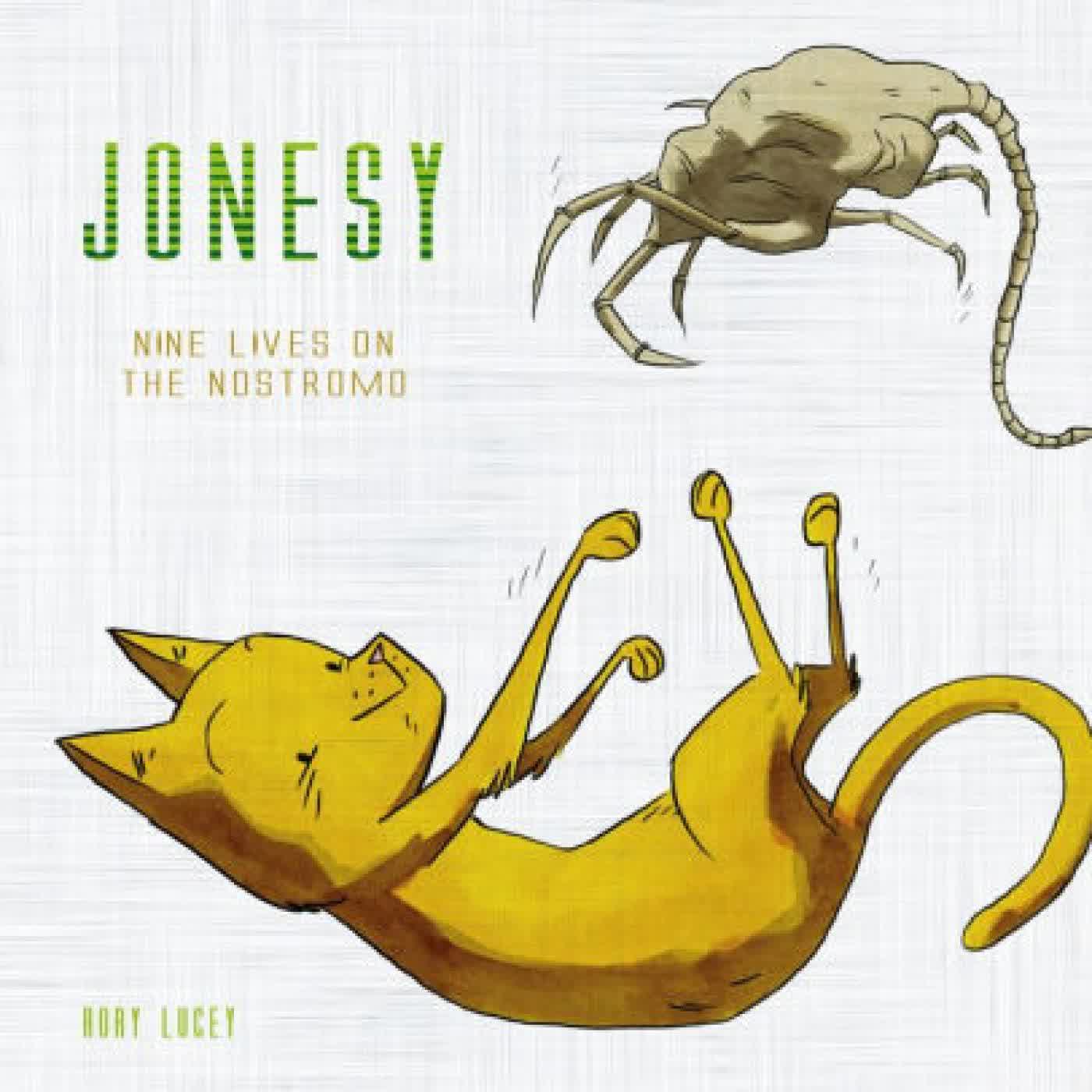 Jonesy: Nine Lives on the Nostromo by Rory Lucey on Iphone New Format