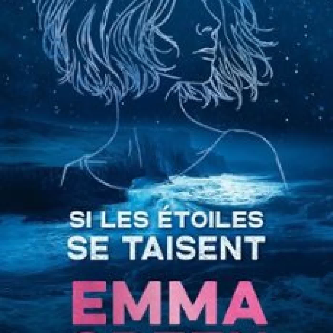 SI LES ÉTOILES SE TAISENT EMMA GREEN