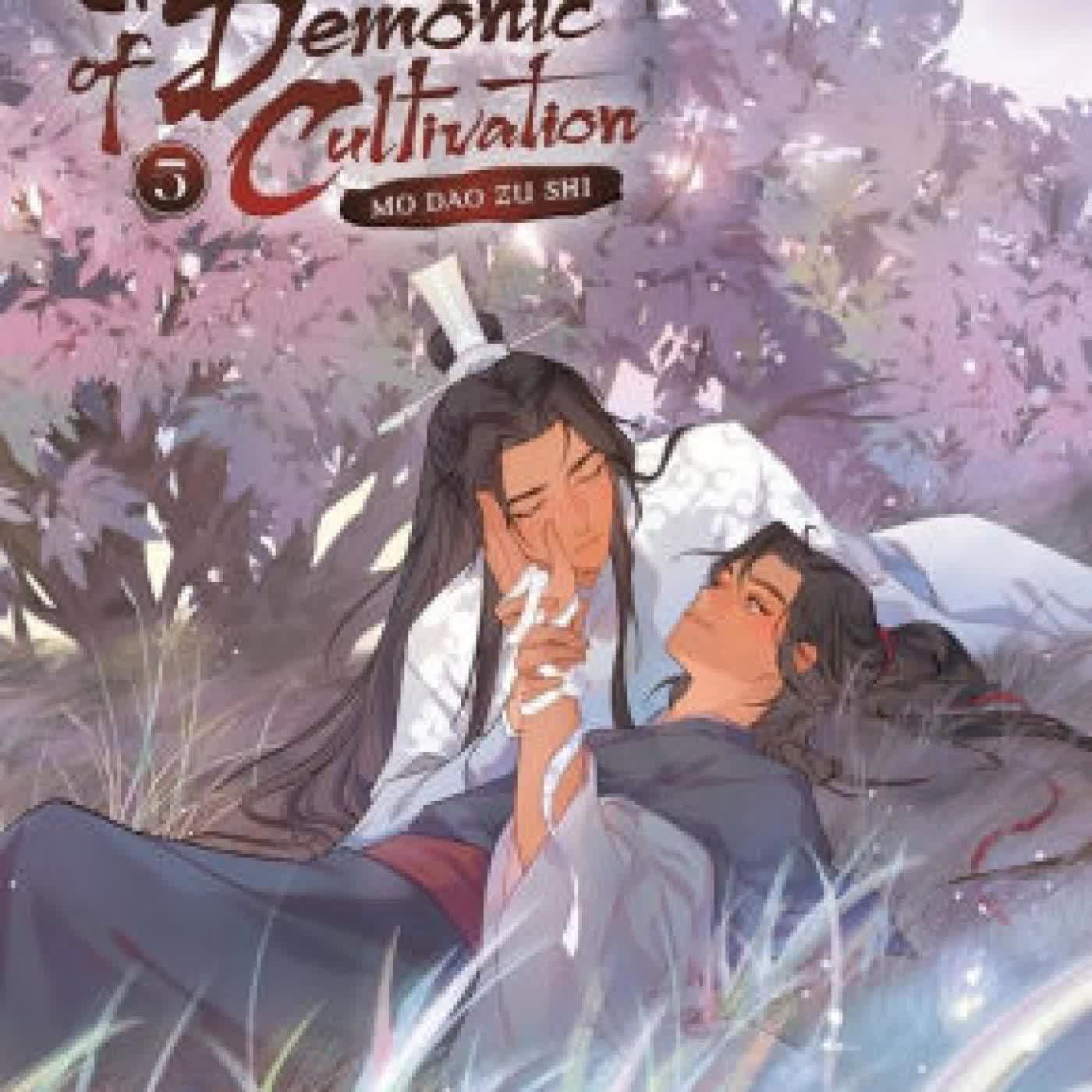 Read online: Grandmaster of Demonic Cultivation: Mo Dao Zu Shi (Novel) Vol. 5, Special Edition by Mo Xiang Tong Xiu, Marina Privalova, Jin Fang