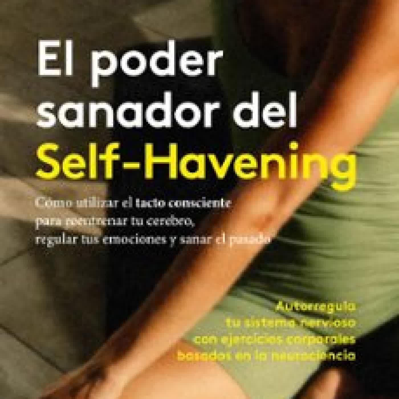 EL PODER SANADOR DEL SELF-HAVENING KATE TRUITT