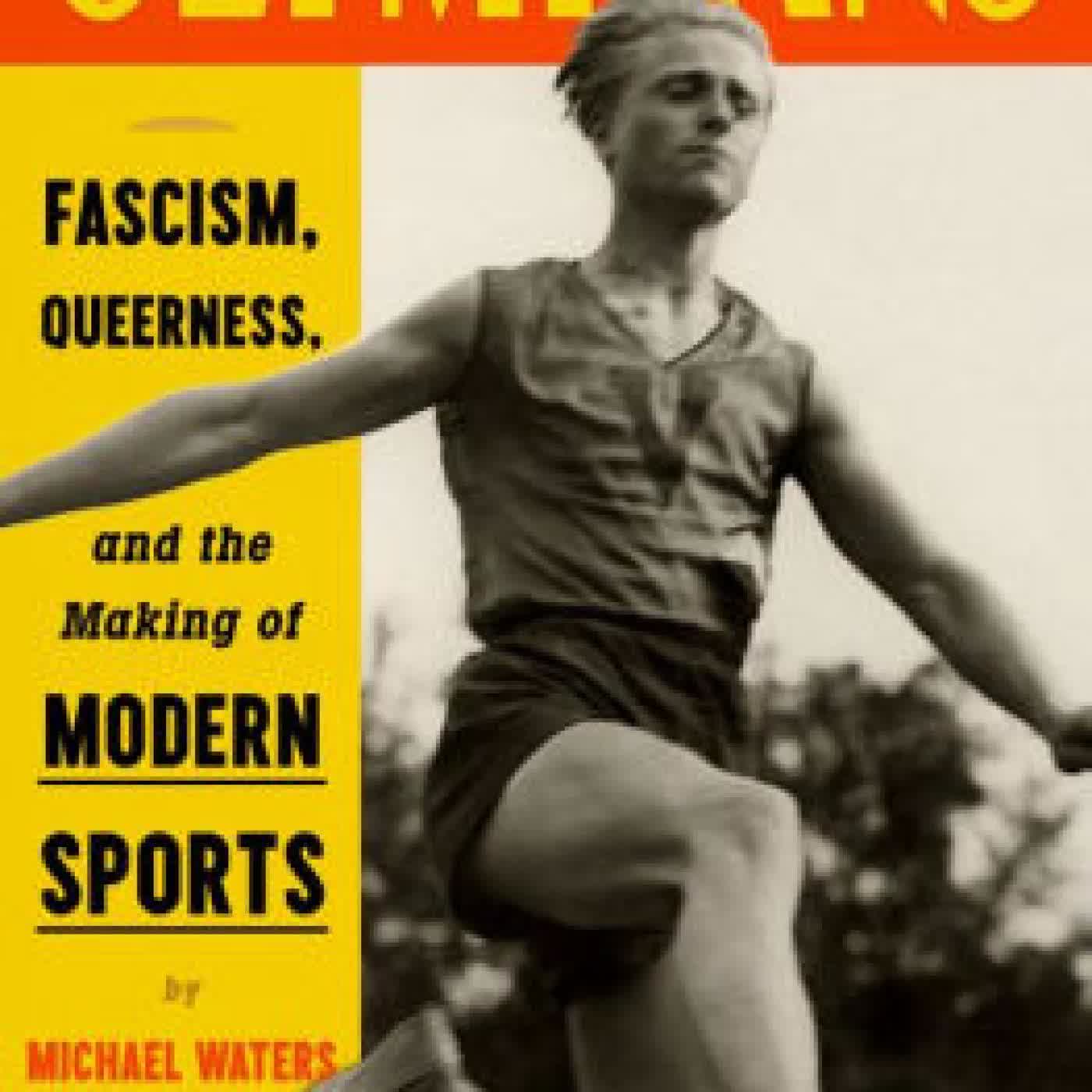 The Other Olympians: Fascism, Queerness, and the Making of Modern Sports by Michael Waters on Iphone New Format