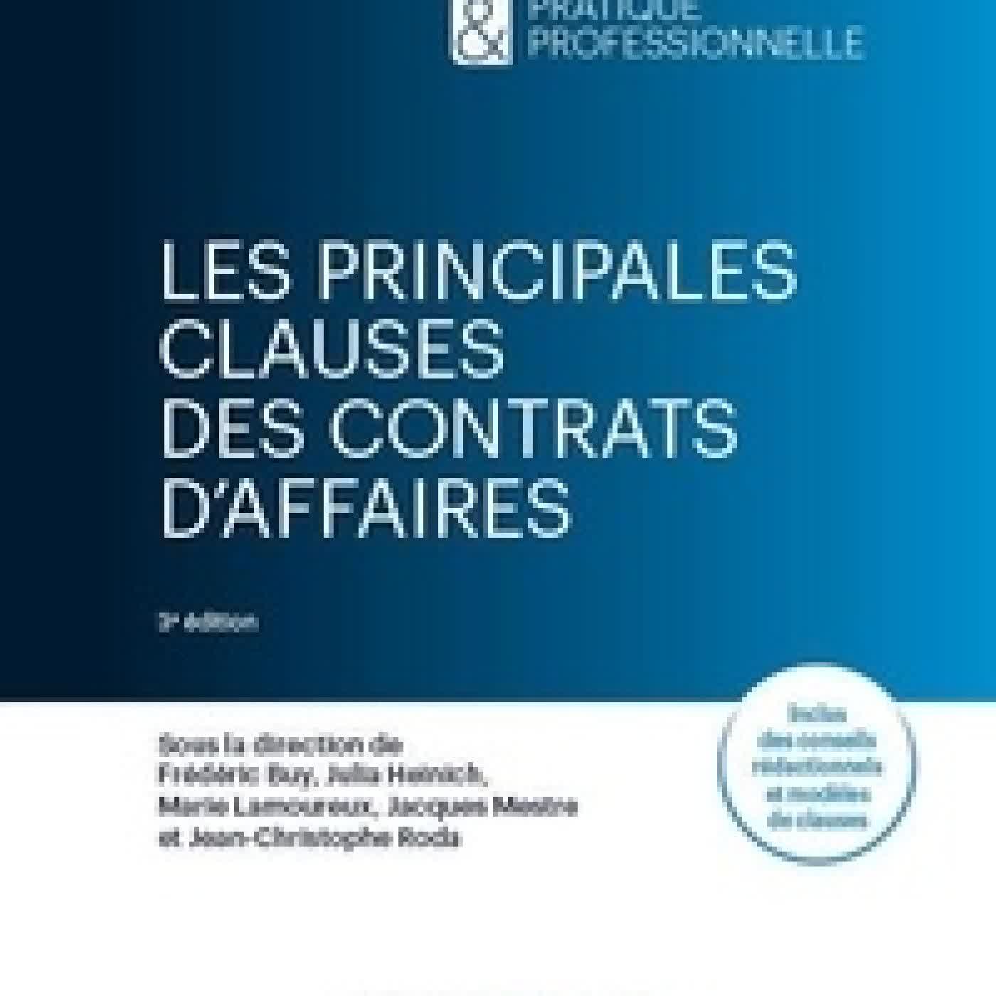 {téléchargement} Les principales clauses des contrats d'affaires3e édition