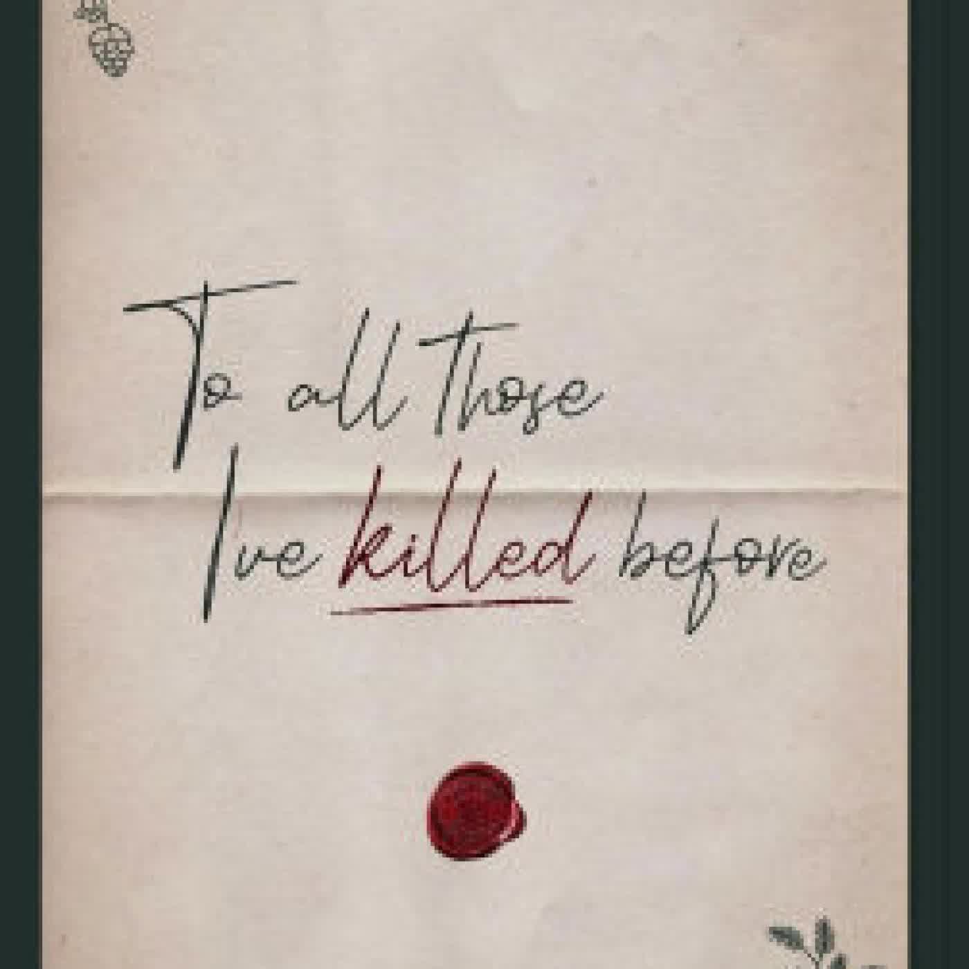 To All Those I've Killed Before by J. L. Hyde on Iphone New Format