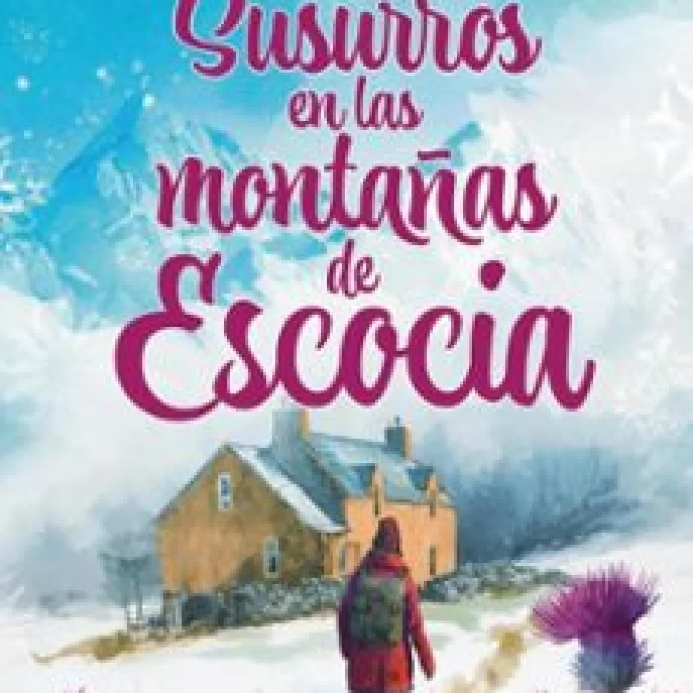 SUSURROS EN LAS MONTAÑAS DE ESCOCIA JULIE SHACKMAN