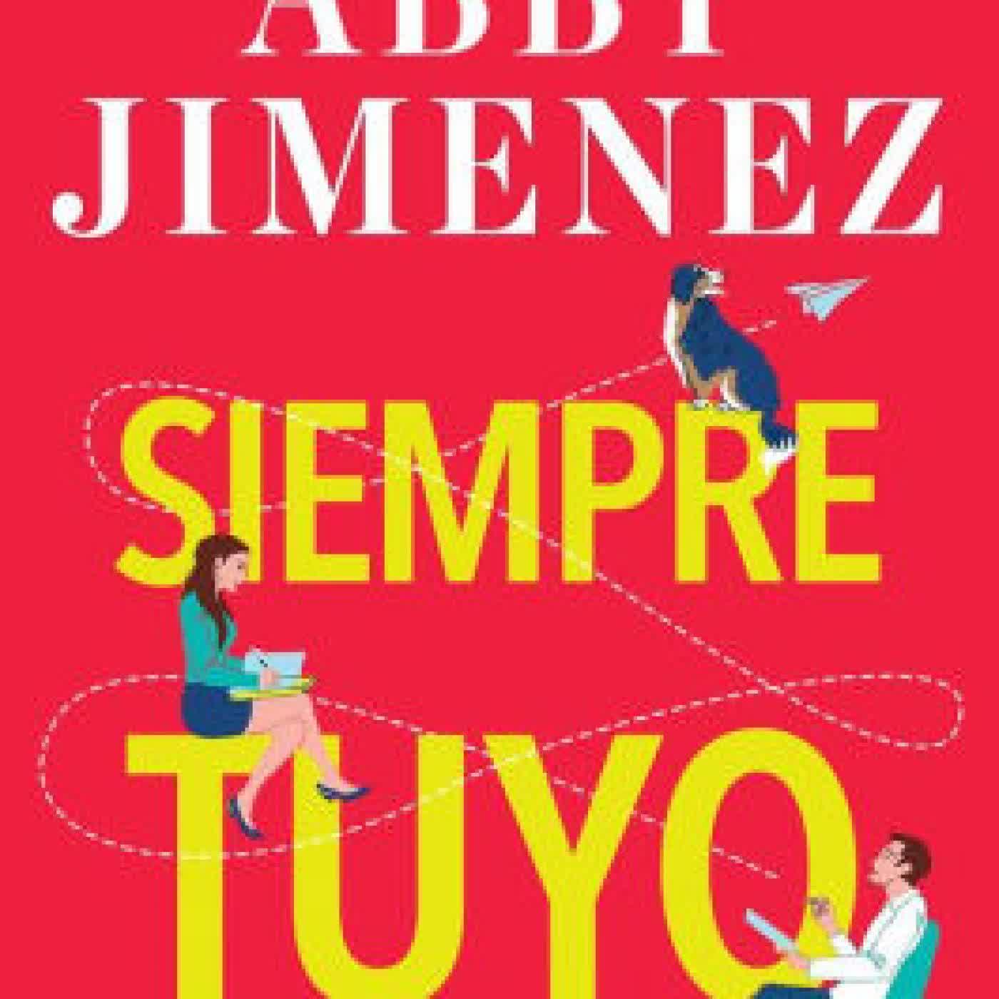Siempre tuyo / Yours Truly by Abby Jimenez on Iphone New Format
