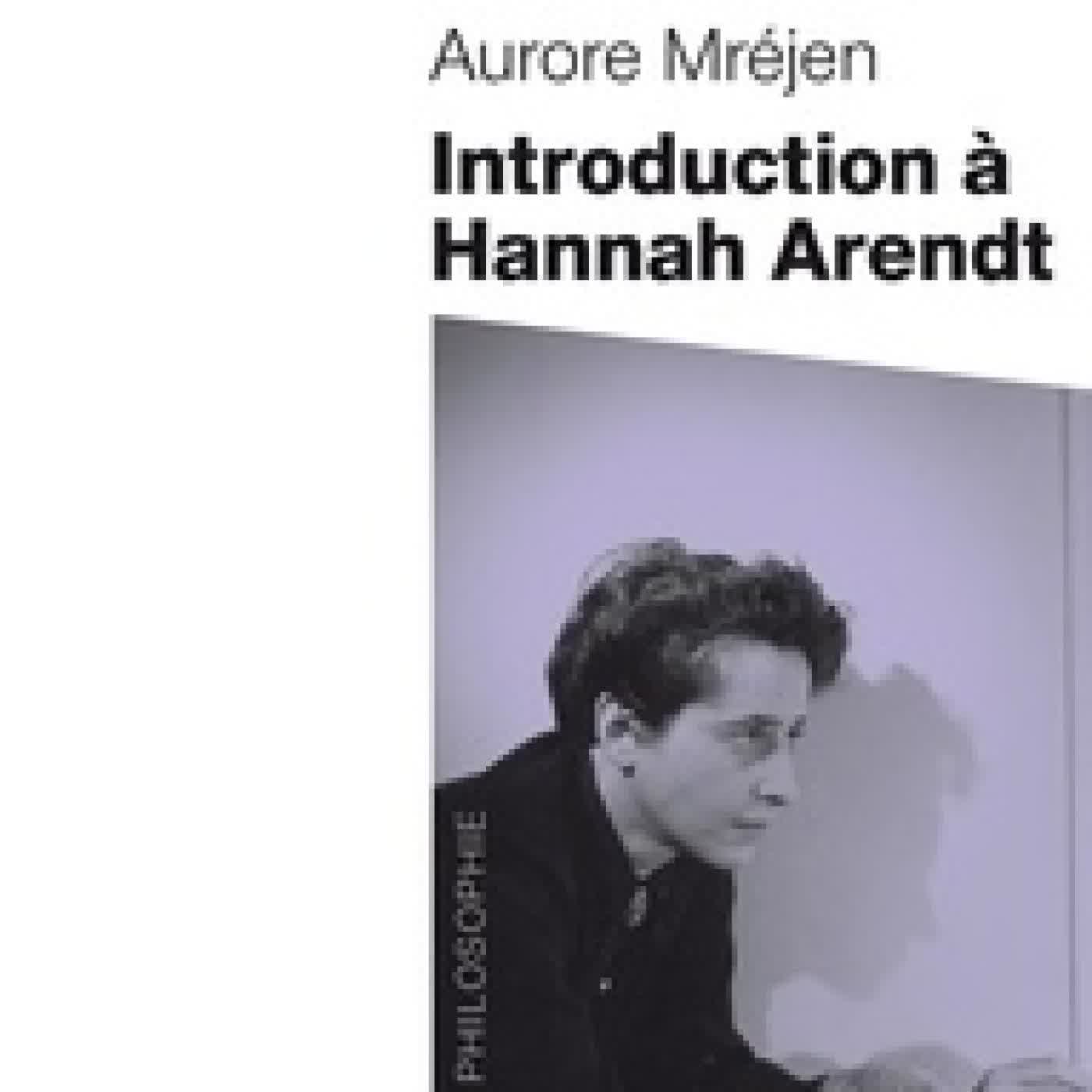 Lire en ligne : Introduction à Hannah Arendt