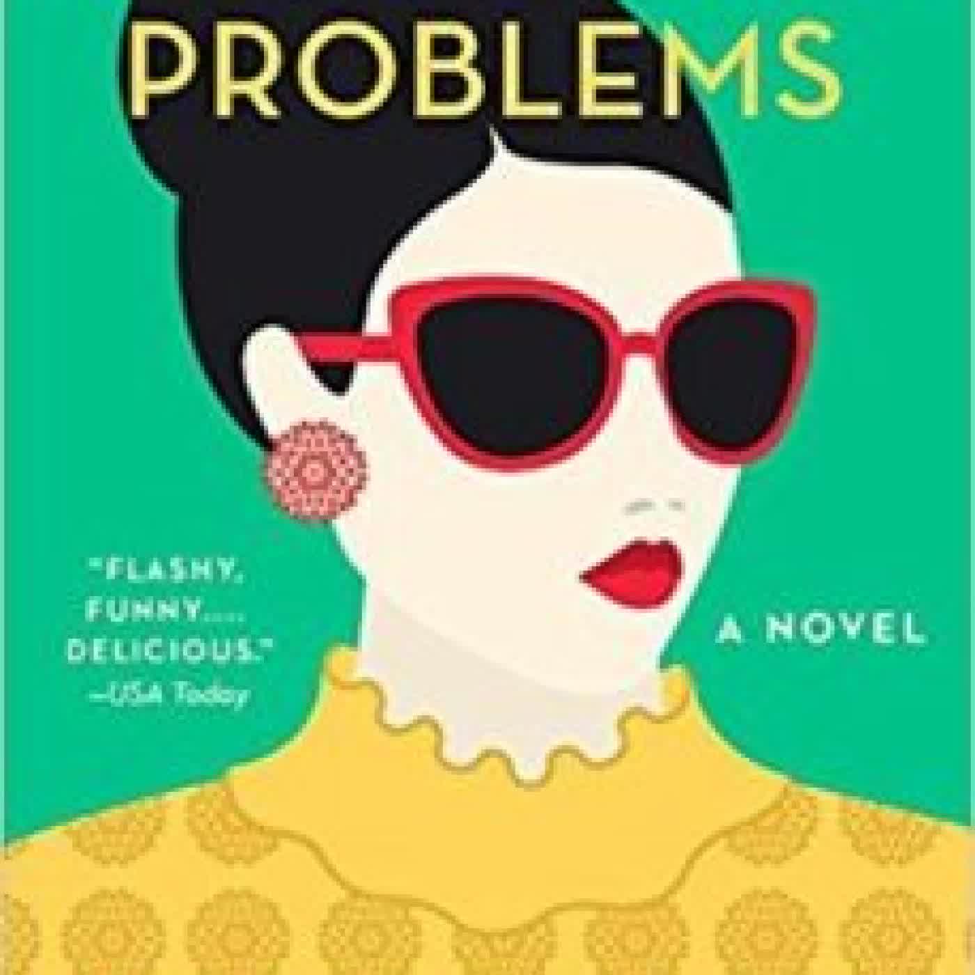 RICH PEOPLE PROBLEMS (CRAZY RICH ASIANS TRILOGY 3) KEVIN KWAN