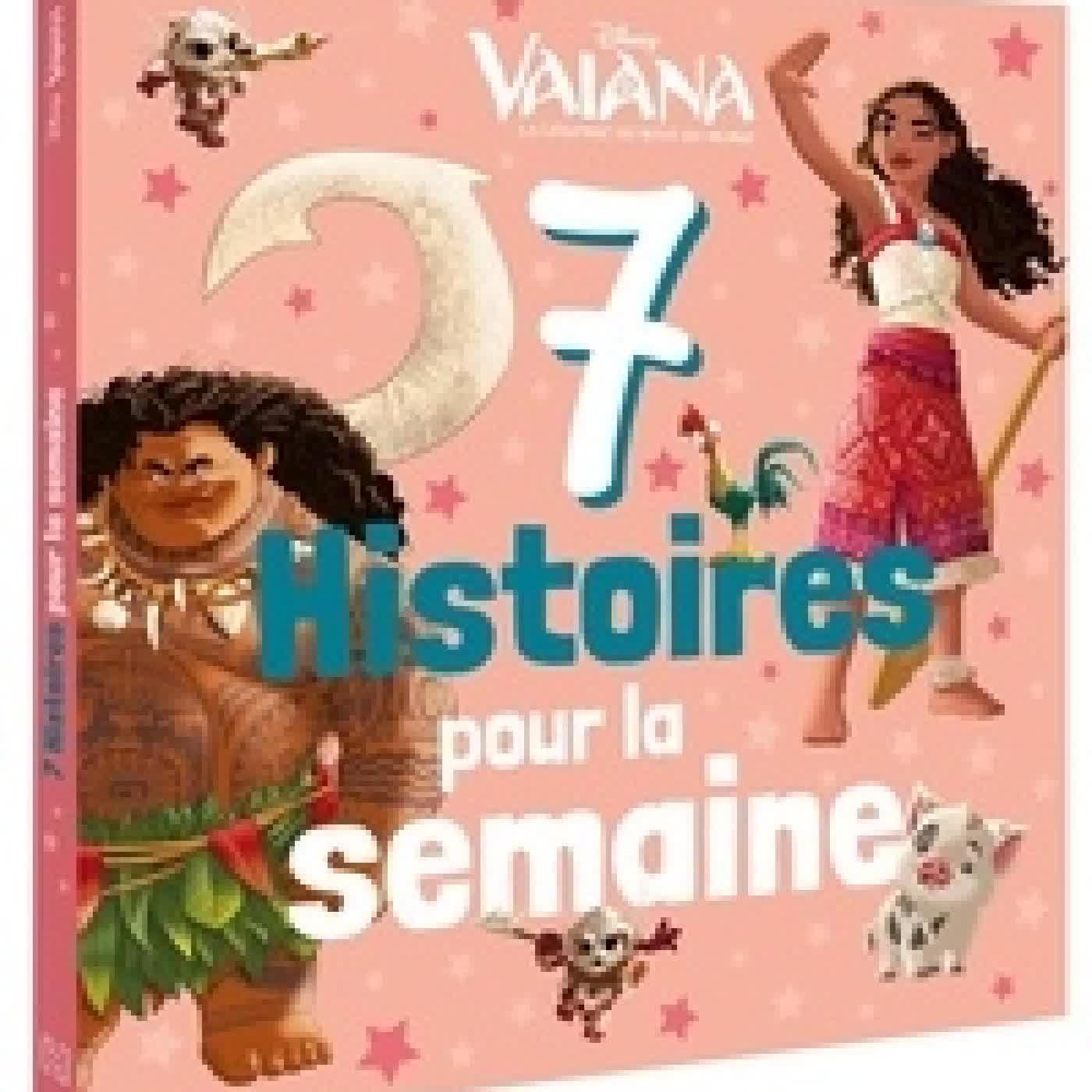 Télécharger Pdf Vaiana. 7 Histoires pour la semaine