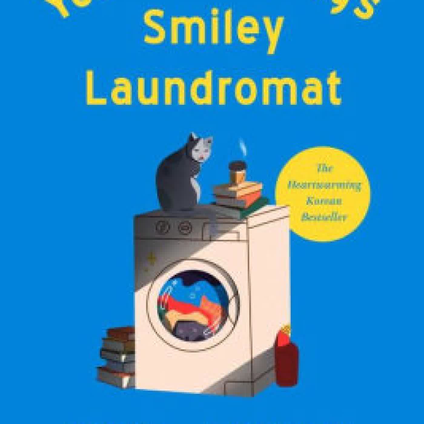 Read online: Yeonnam-Dong's Smiley Laundromat: A Novel by Kim Jiyun