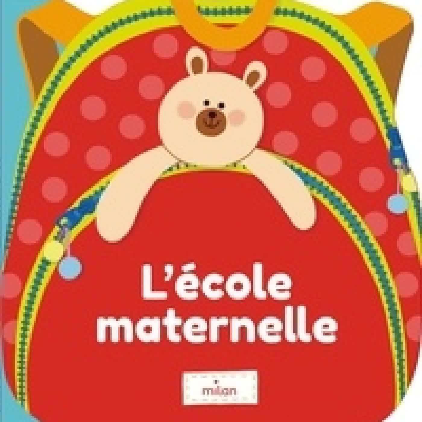 Lire en ligne : L'école maternelle