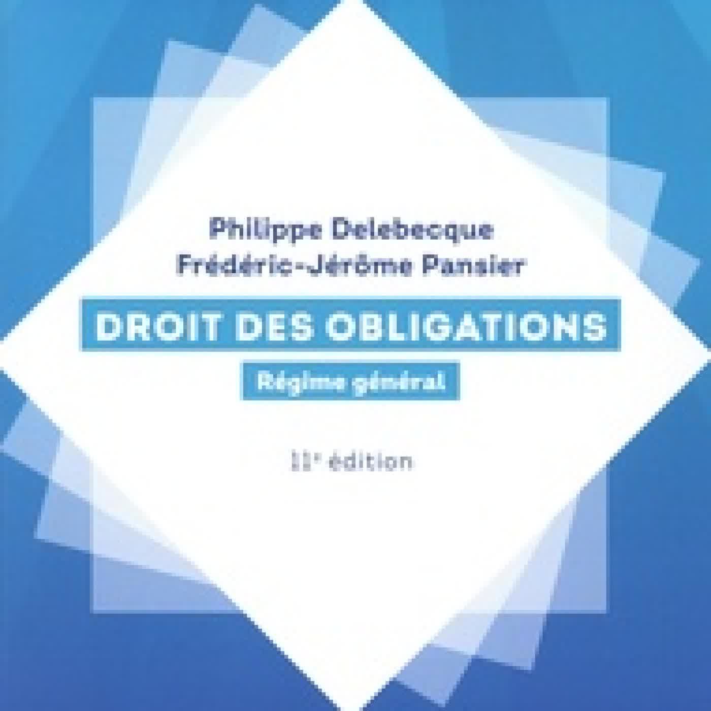 Télécharger Pdf Droit des obligations. Régime général11e édition