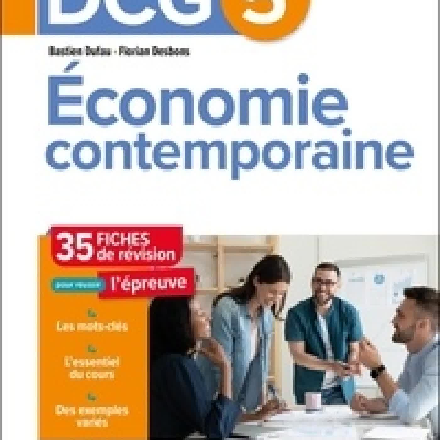 Télécharger Pdf Economie contemporaine DCG 5. 35 fiches de révision2e édition