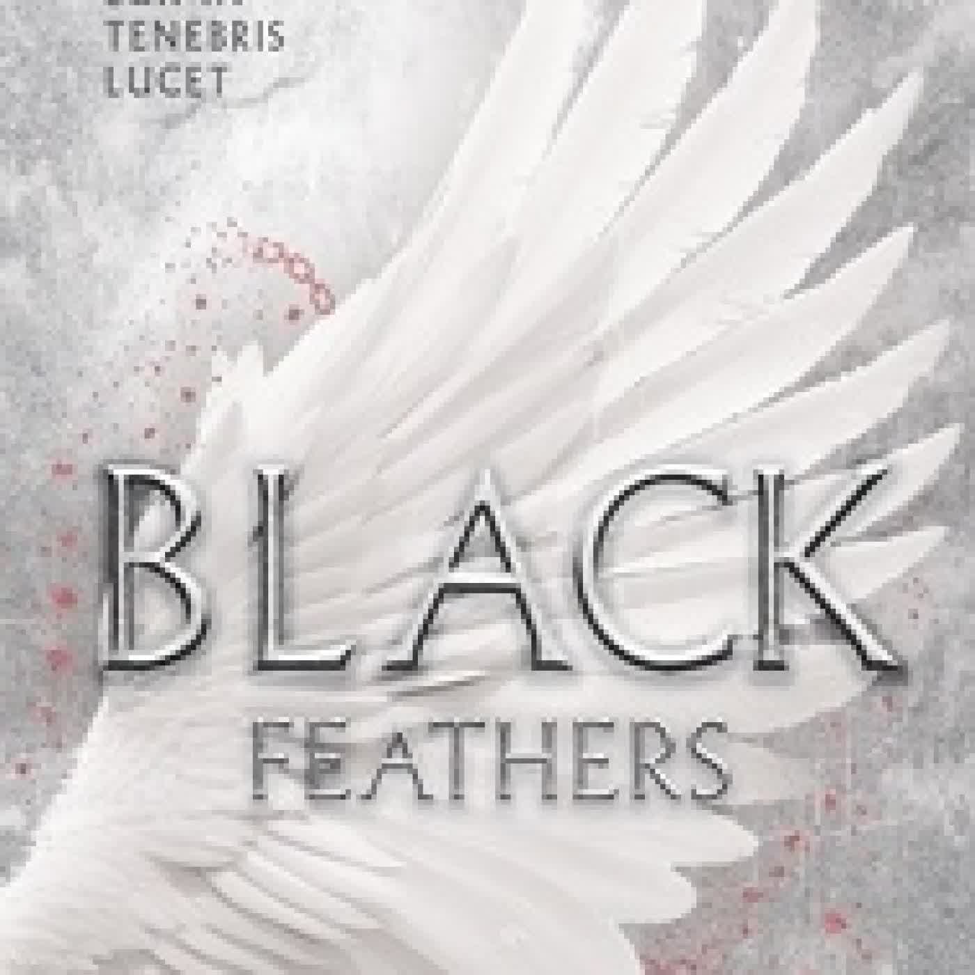 {téléchargement} Black Feathers Tome 3Les Royaumes jumeaux