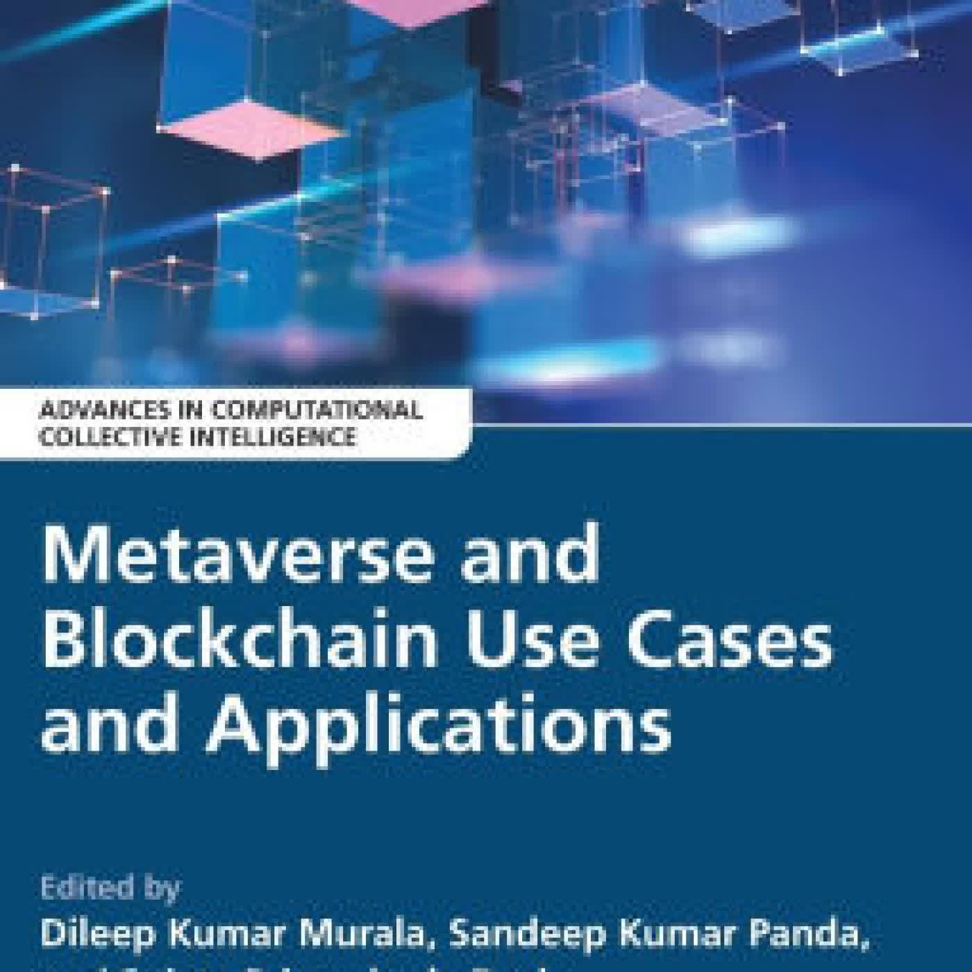 Metaverse and Blockchain Use Cases and Applications by Dileep Kumar Murala, Sandeep Panda, Priyambada Dash on Iphone New Format