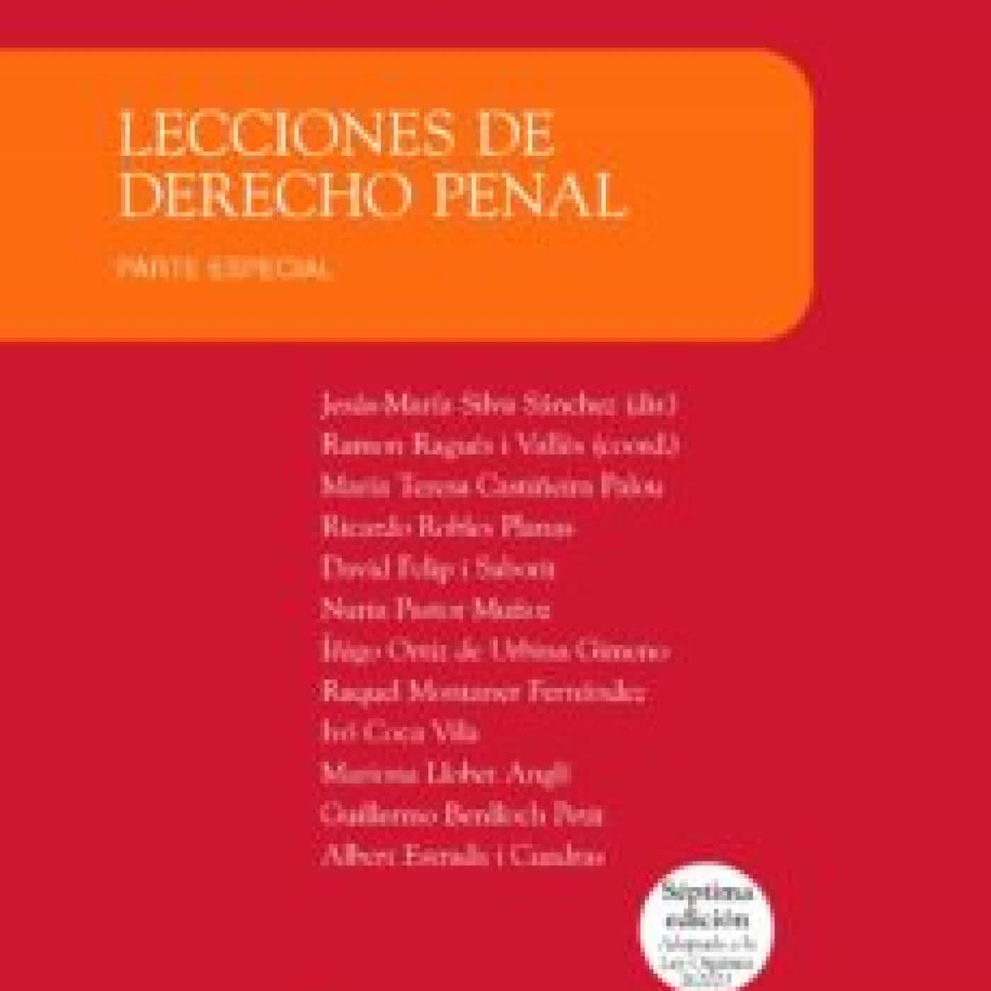 LECCIONES DE DERECHO PENAL. PARTE ESPECIAL (7ª ED.) JESUS-MARIA SILVA SANCHEZ