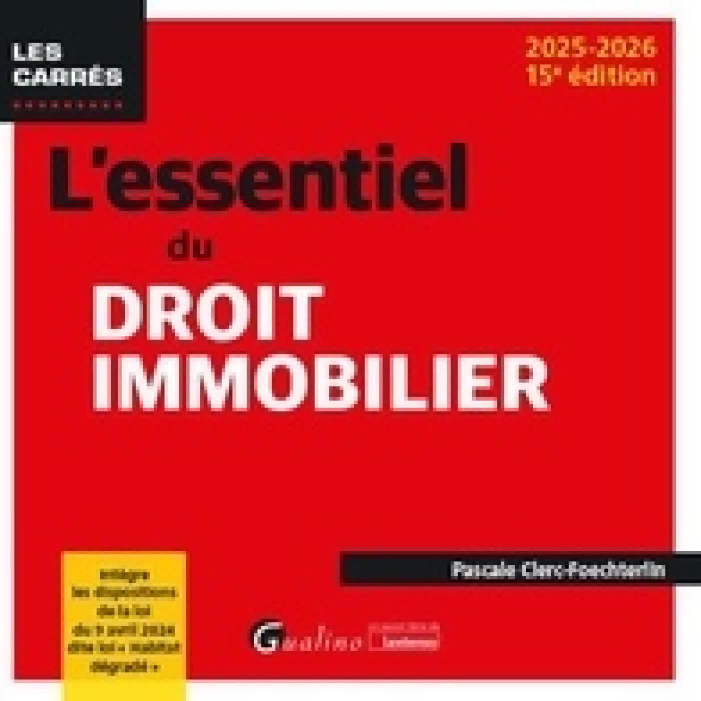 {téléchargement} L'essentiel du droit immobilier Edition 2025-2026
