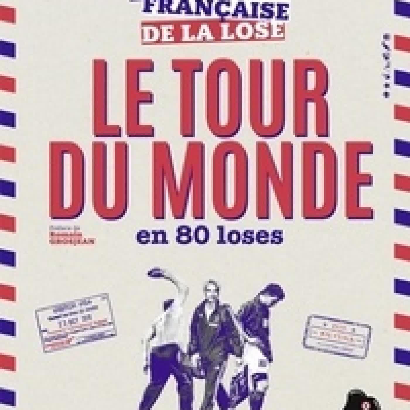 Télécharger Pdf Le tour du monde en 80 loses