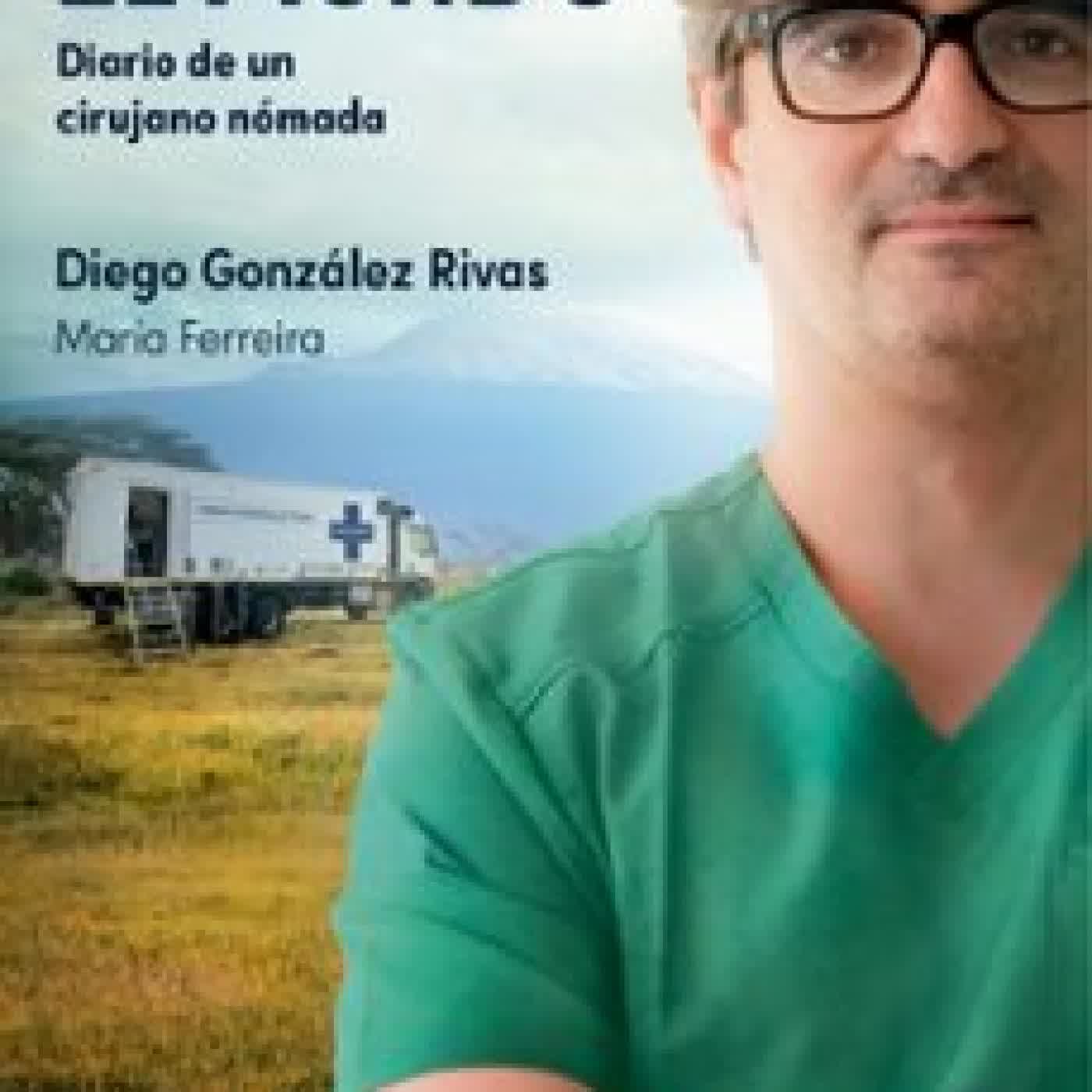 CURANDO EL MUNDO DIEGO GONZALEZ RIVAS