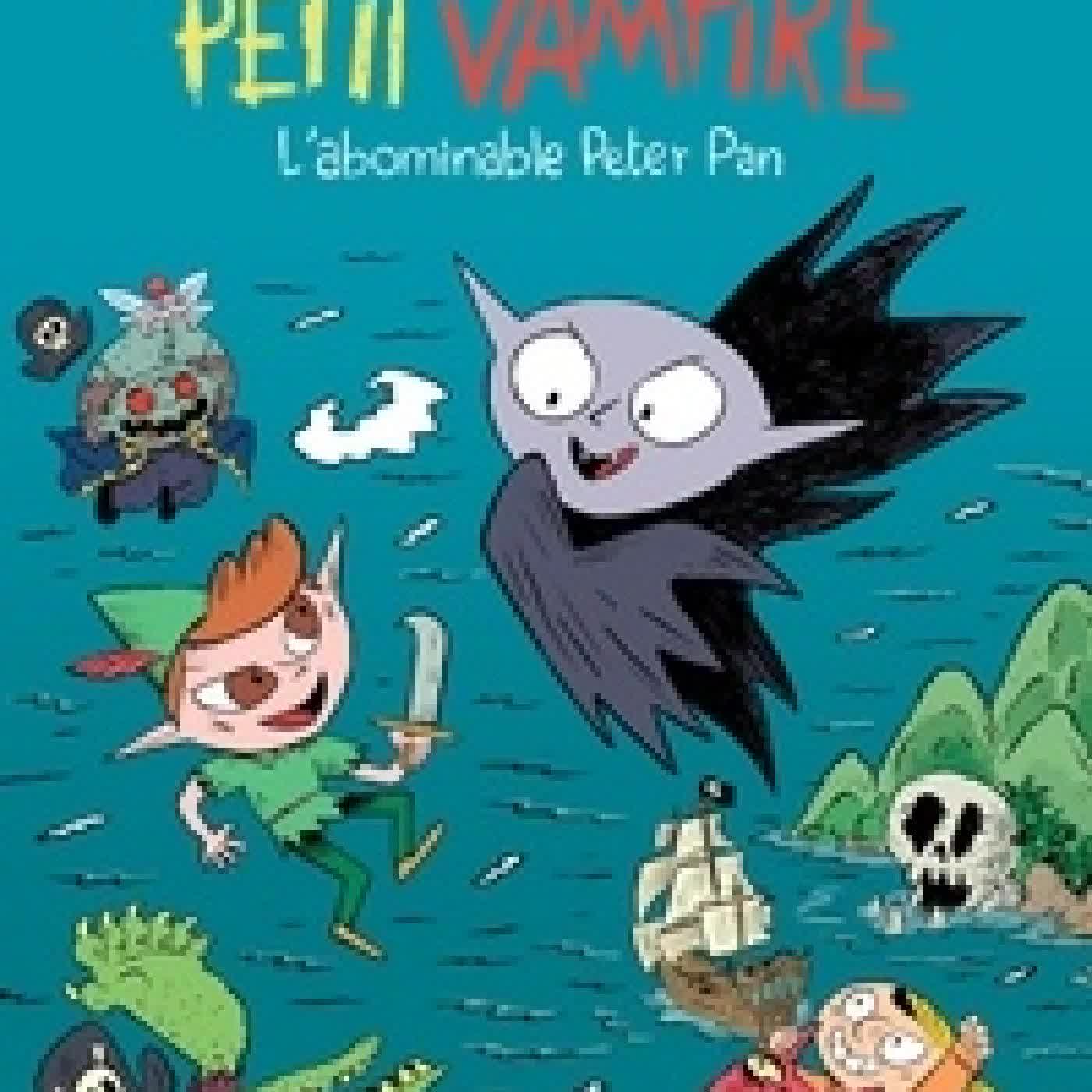 {téléchargement} Les nouvelles aventures de Petit Vampire Tome 3L'abominable Peter Pan
