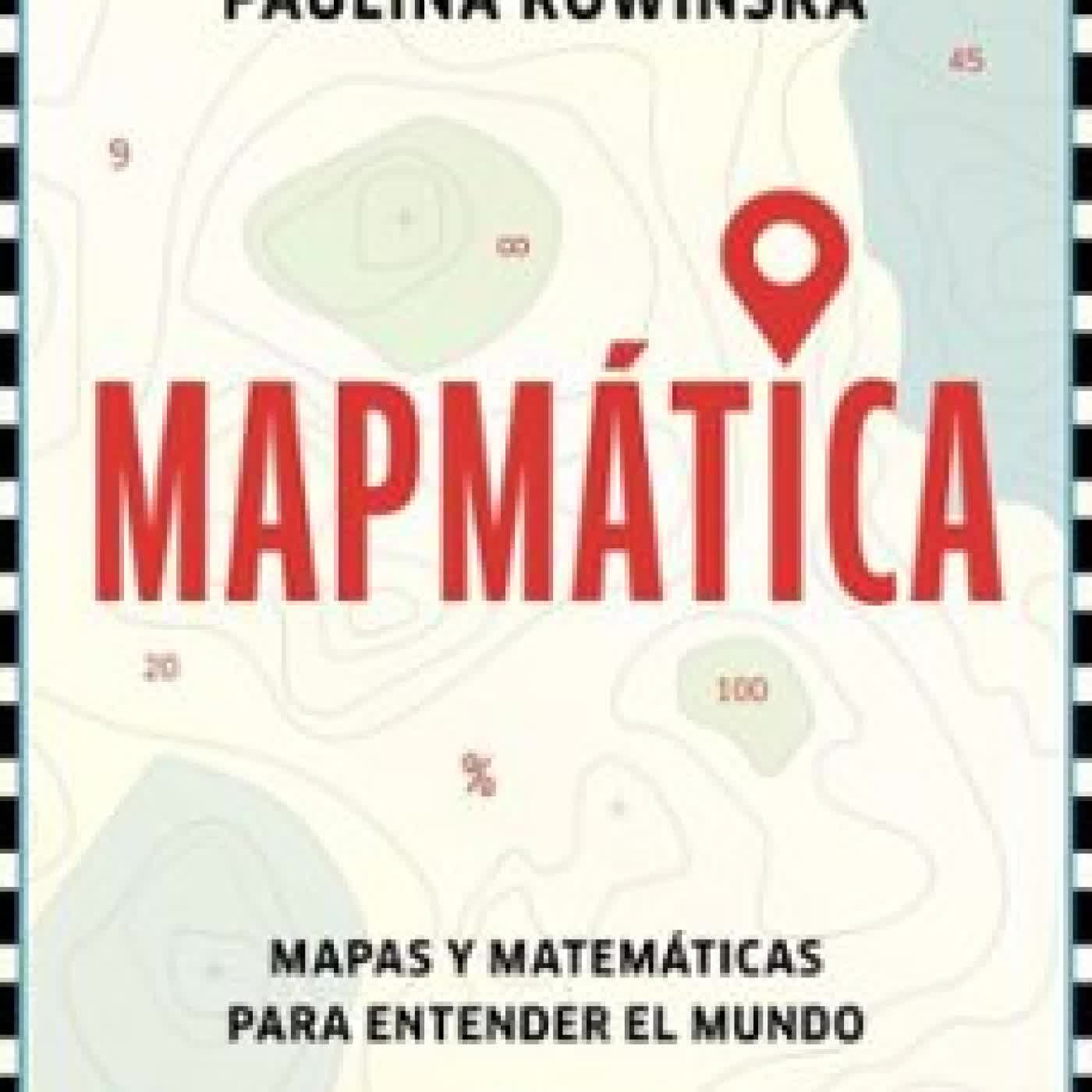 MAPMÁTICA Paulina Rowinska
